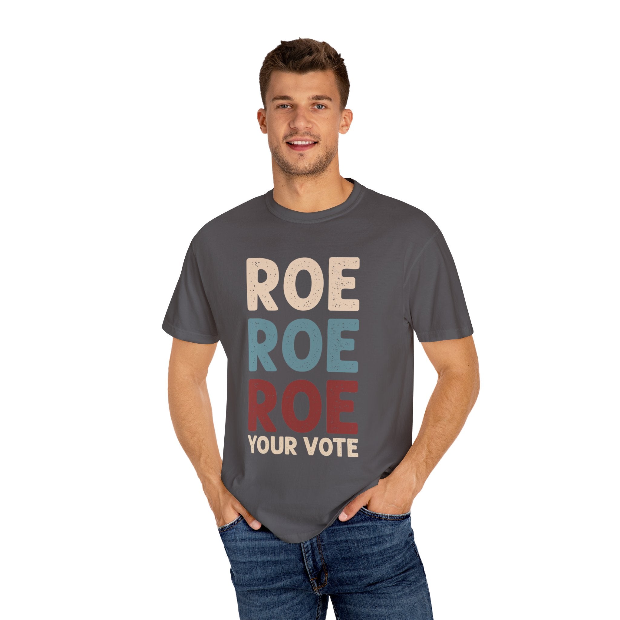 Roe Roe Roe Your Vote Shirt, Vote Ruthless, Protest Equality Tee, Human Rights Tee, Activist Clothing, Roe Tee, Election Shirt, Women Rights