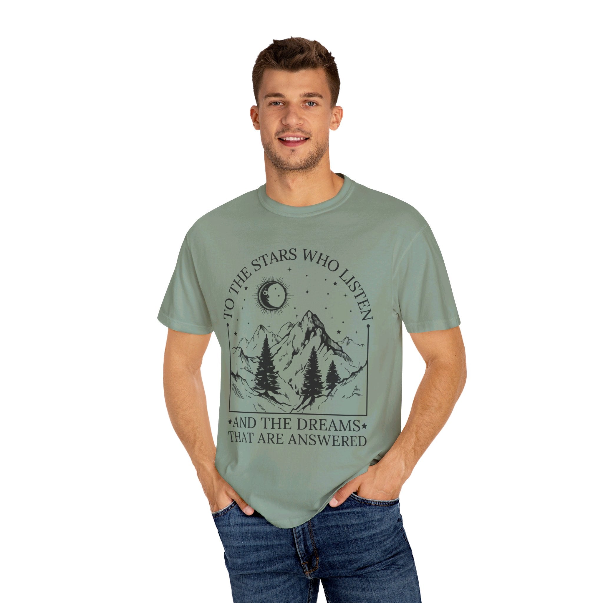 To The Stars Who Listen and the Dreams that are Answered T Shirt, City of Starlight Shirt, Night Court Shirt, Mountain and Stars Tee