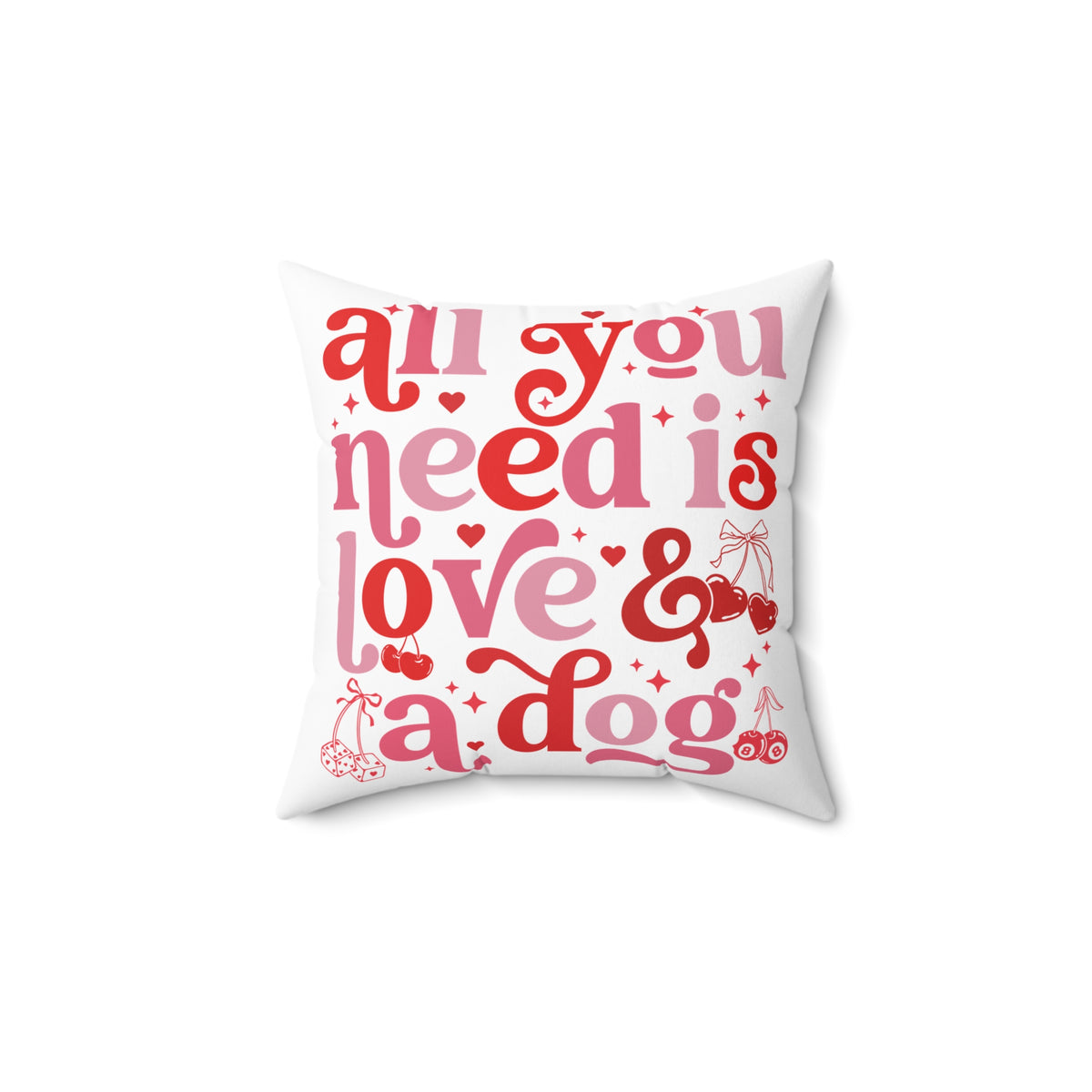 All You Need is LOVE and a DOG Pillow, Dog Lover Pillow Cover, Dog and Love Pillow