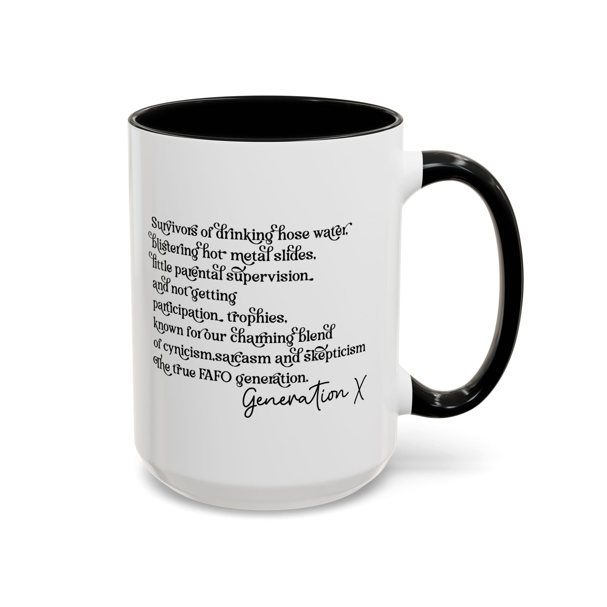 Gen X Raised on Hose Water and Neglect, Generation X, Gen X Gift, Gen X Mug, Funny Gen X Mug, Coffee Mug Cup, Coffee Mug Gift