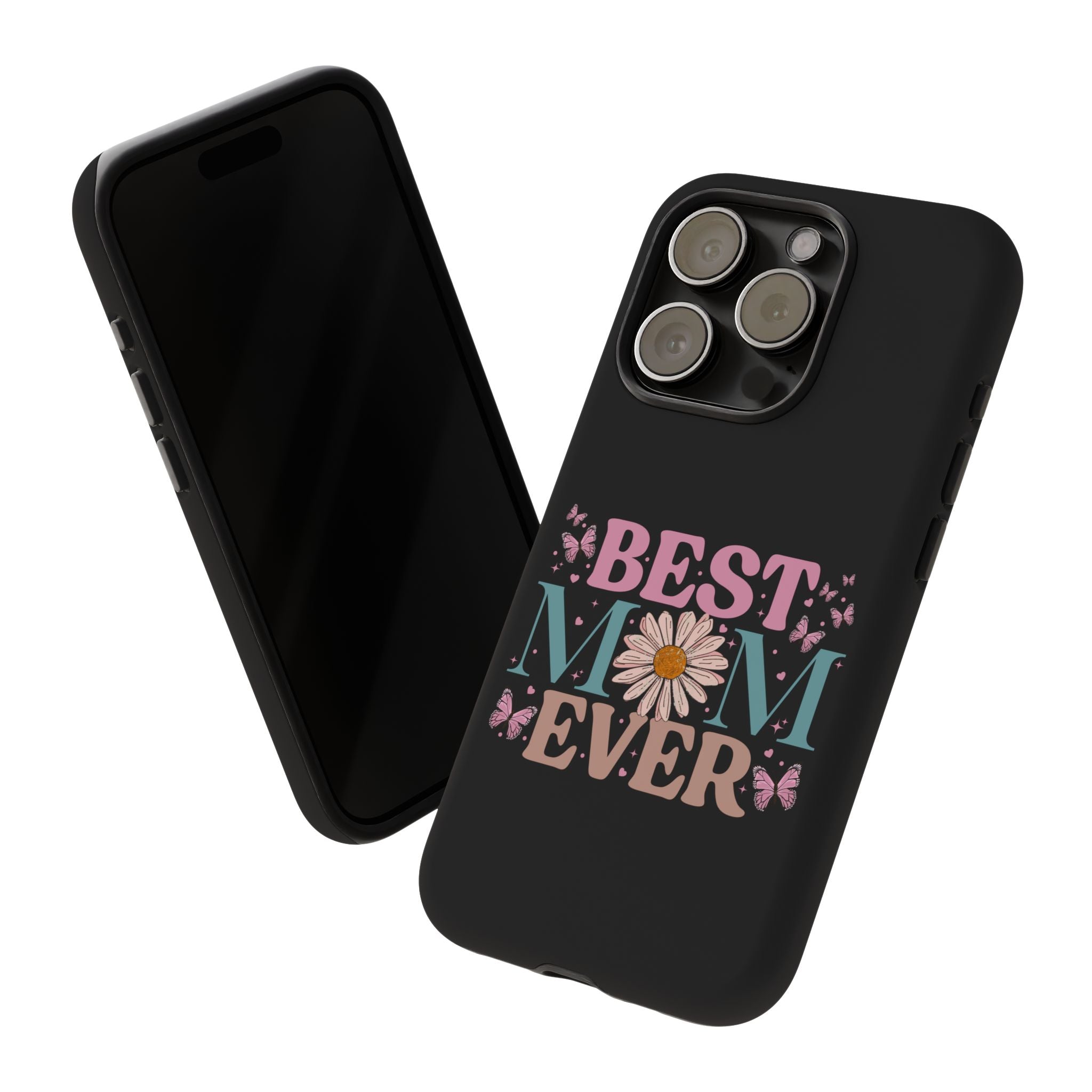 Best Mom Ever Phone Case, Mom Phone Case, Christmas Gift For Mum, Mother's Day Gifts For Mom, Custom Mom Phone Case For Iphone, Samsung, Google Pixel