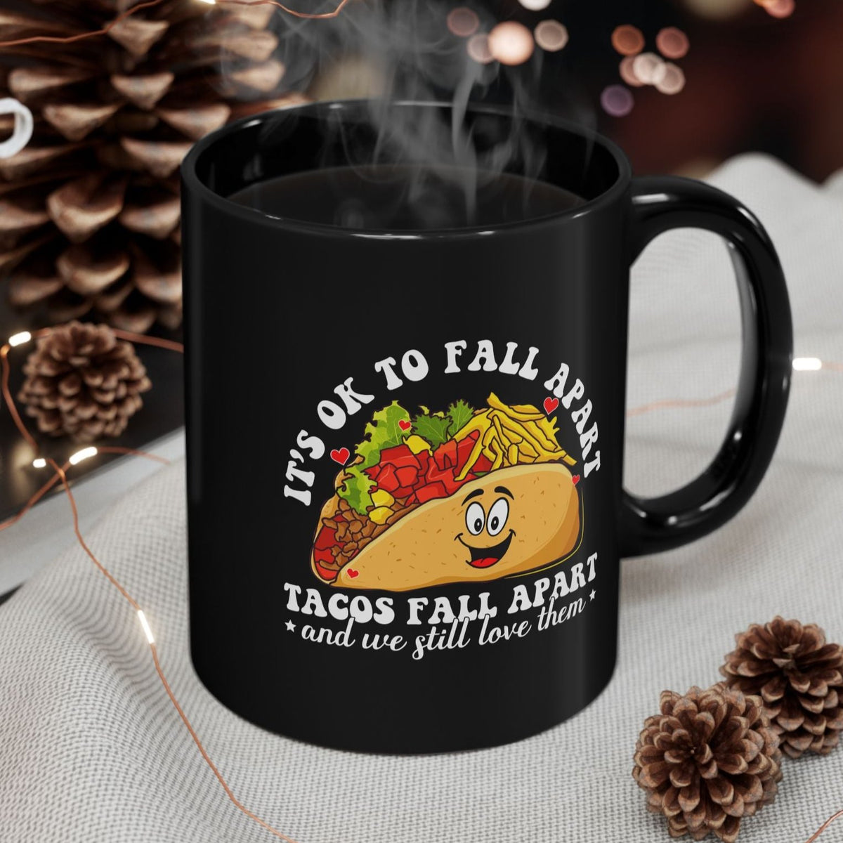 It's ok to fall apart taco Mug, Diversely Human, Mental Health Mug, Awareness Mug, Taco Mug