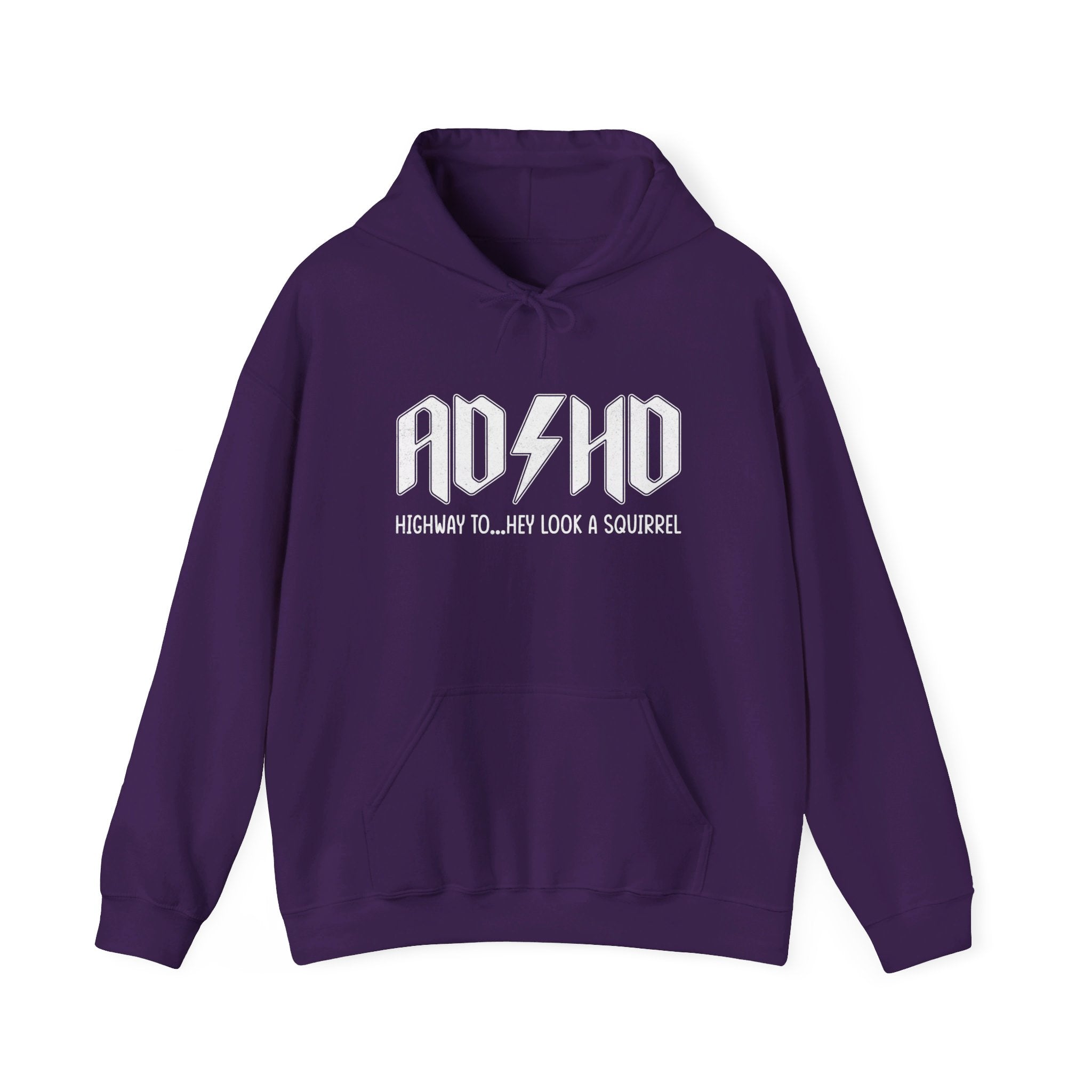 AD HD Highway to... Hey Look a Squirrel Hoodie, Funny Adhd Hoodie, Mental Health Hoodie, Motivational Hoodie, Cool Adhd Hoodie