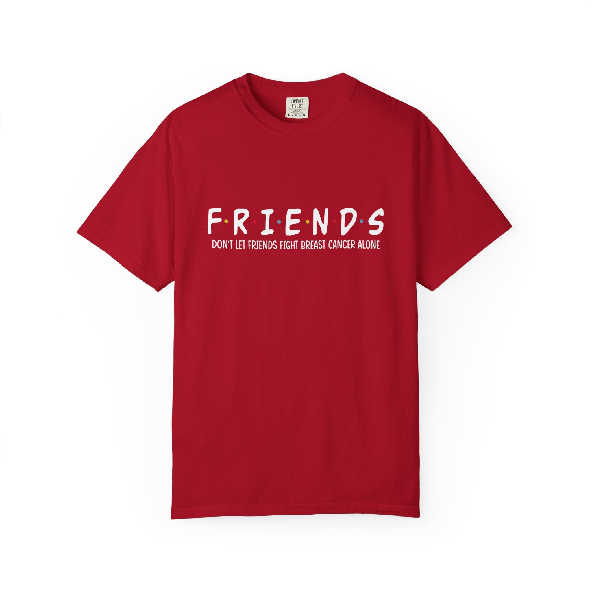 Breast Cancer Friends Shirt, Don't Let Friends Fight Breast Cancer Alone Shirt, Breast Cancer Fight Shirt, Breast Cancer Survivor Shirt