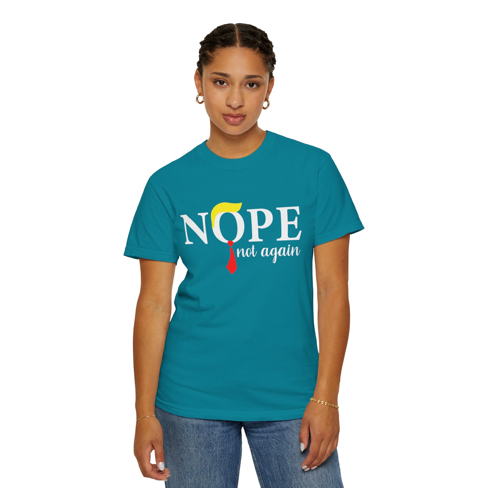 Nope Not Again T-Shirt, Anti-Trump Political T-Shirt, Funny Anti Trump Shirts, Nope Tee, Birthday Gift İdeas For Husband