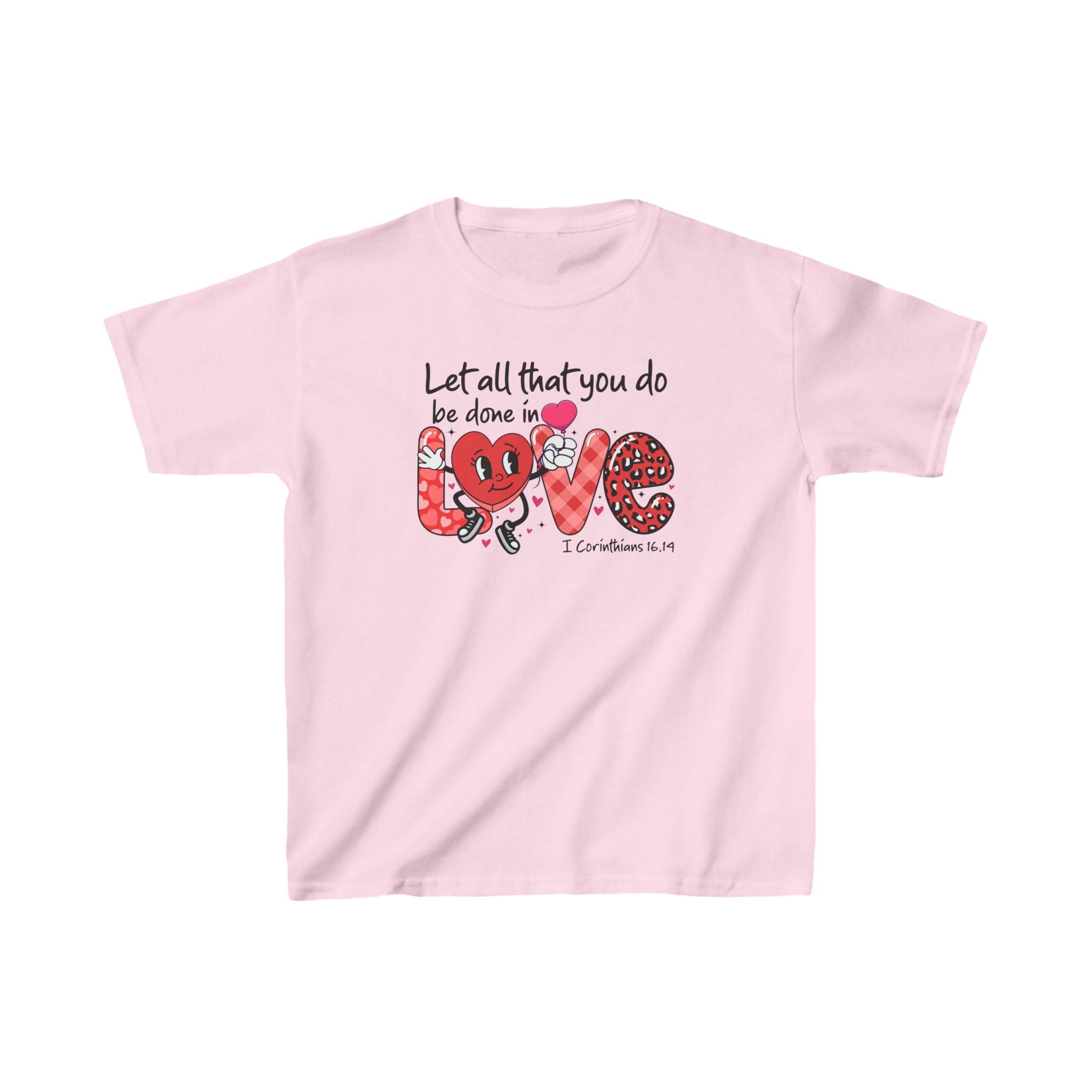 Let All That You Do Be Done In Love Kids Shirt, Love Heart Shirt, Love Bible Verse Shirt, Christian Women Shirt, Trending Faith Shirt, Religious Outfit