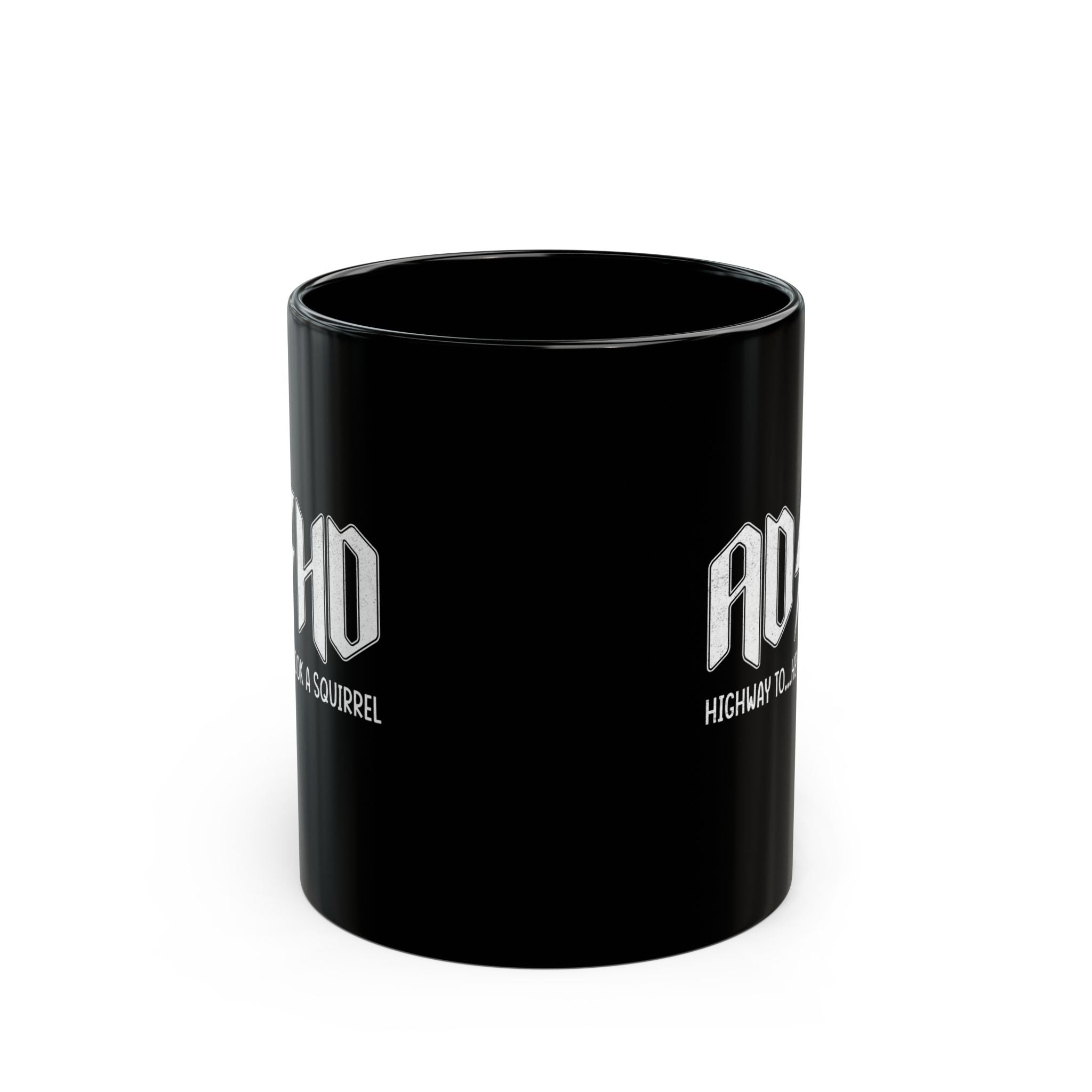 ADHD Highway to Hey Look a Squirrel Mug, ADHD Coffee Mug, Neurodiversity Mug, ADHD Highway to, ADHD Squirrel Mug, Inclusion Mug