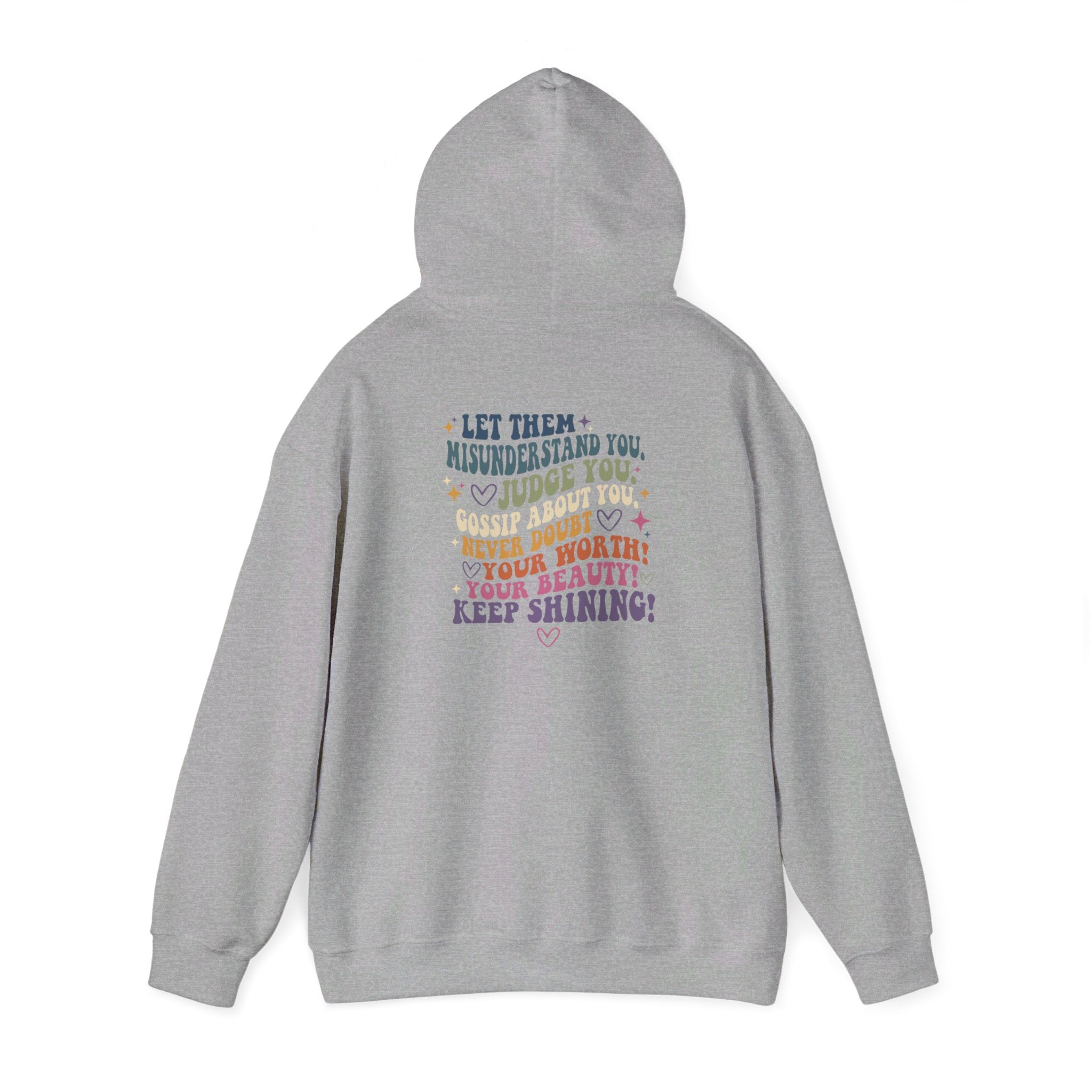 Let Them Misunderstand You Front And Back, Judge You, Gossip About You Sweatshirt, Trendy Hoodie, Inspirational Quotes, Mental Health Matters