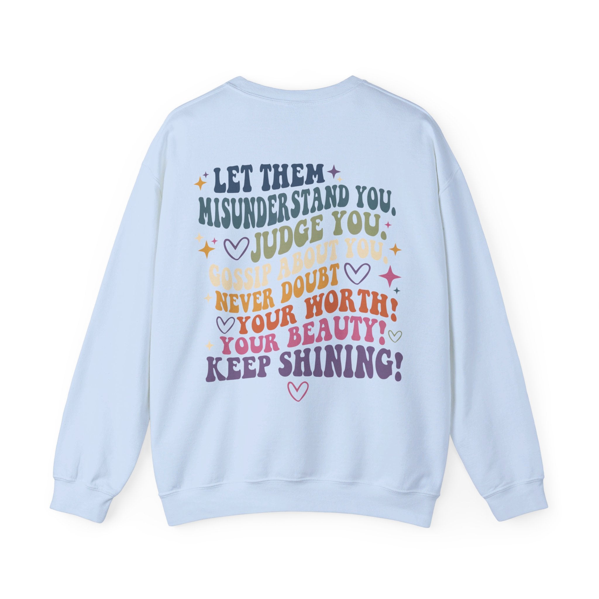 Let Them Misunderstand You Sweatshirt, Let Them Shirt, Motivational Shirt, Let Them Sweatshirt, Trendy Back Shirt, Mental Health Shirt, Sarcastic