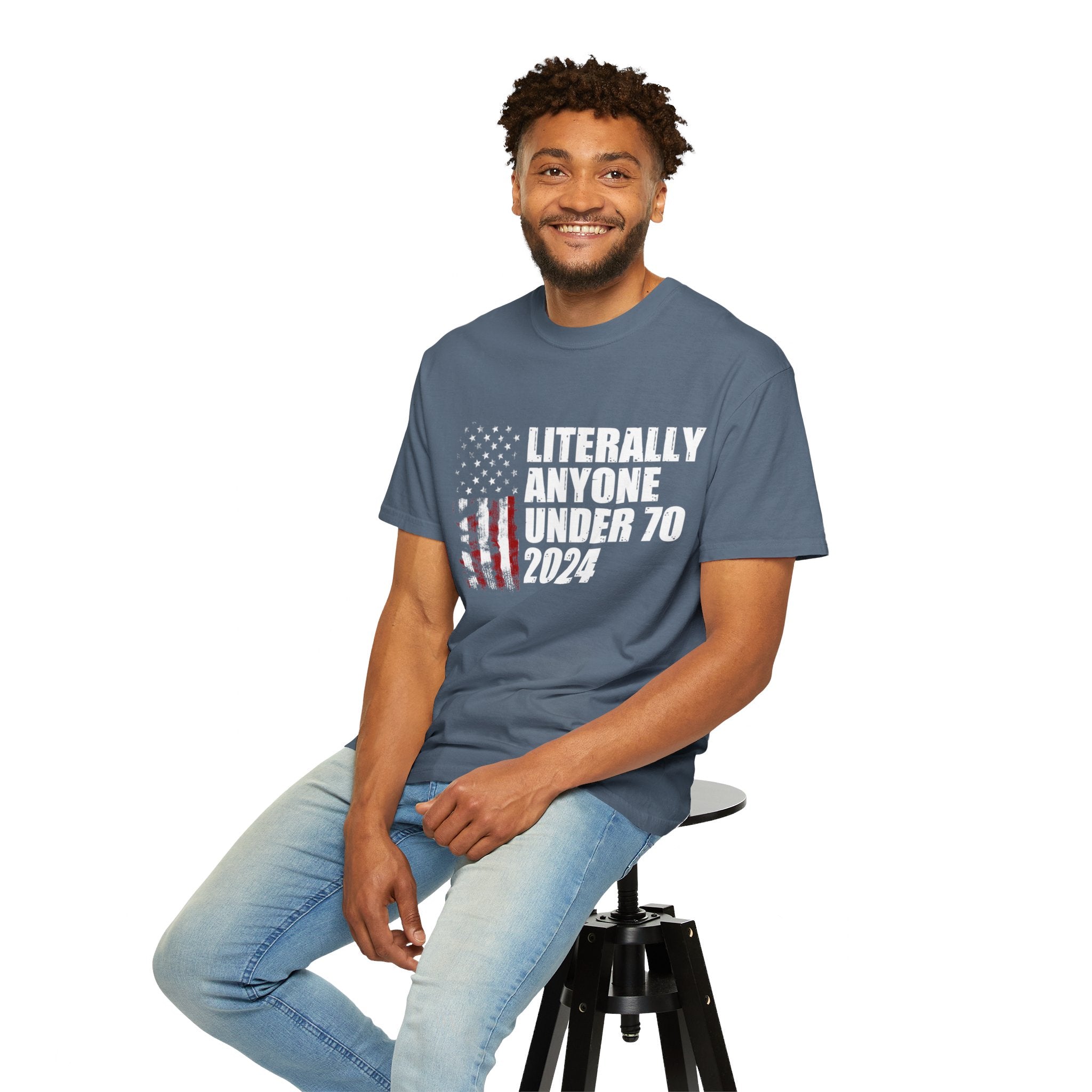 Literally Anyone Under 70 Shirt, 2024 Election Tee, Funny President Election Shirt, Vote Shirt, Voting Shirt, Political Shirt, Political Tee