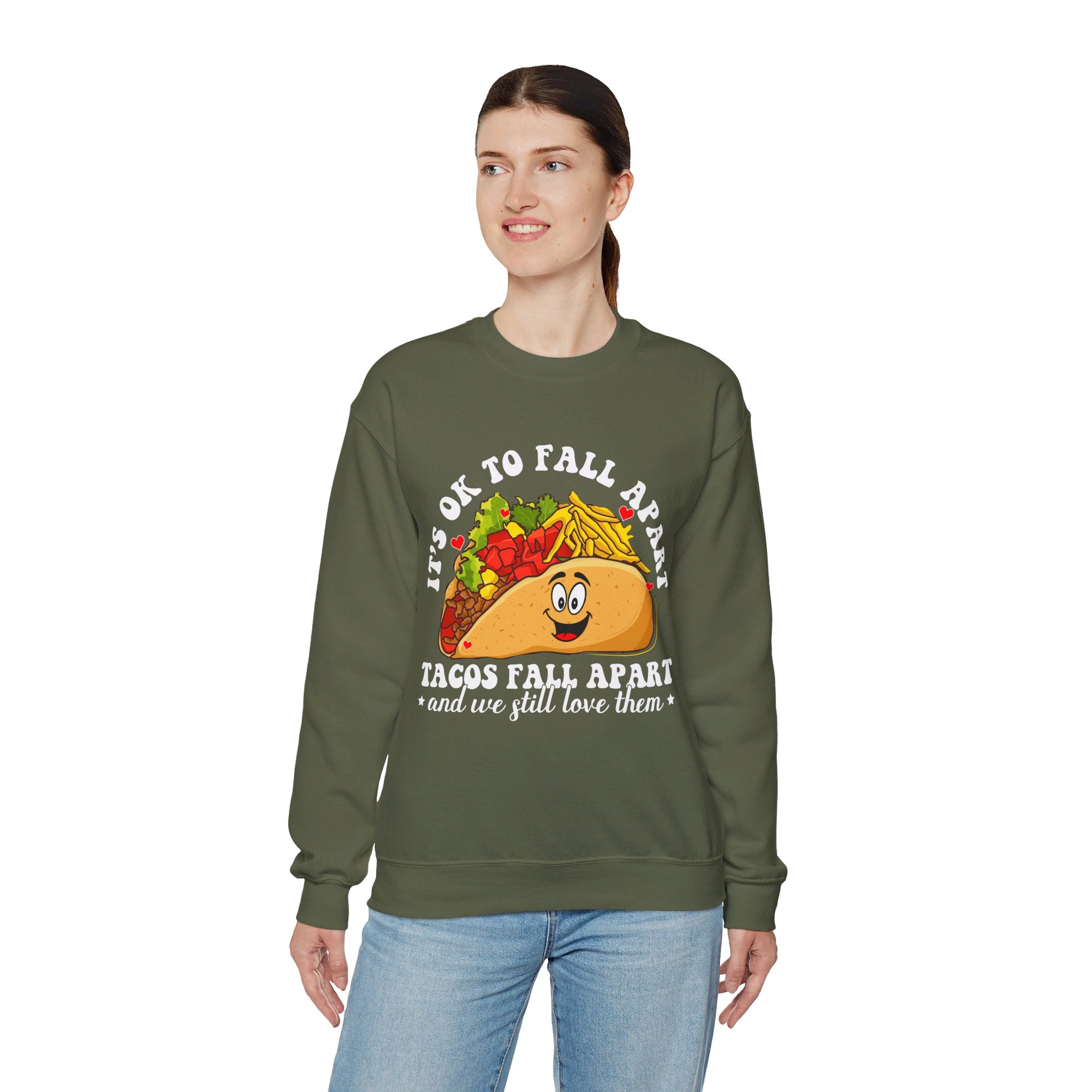 It's Okay To Fall Apart, Tacos Do And We Still Love Them Unisex Sweatshirt, Mental Health Sweatshirt, Motivational Quotes, Suicide Awareness