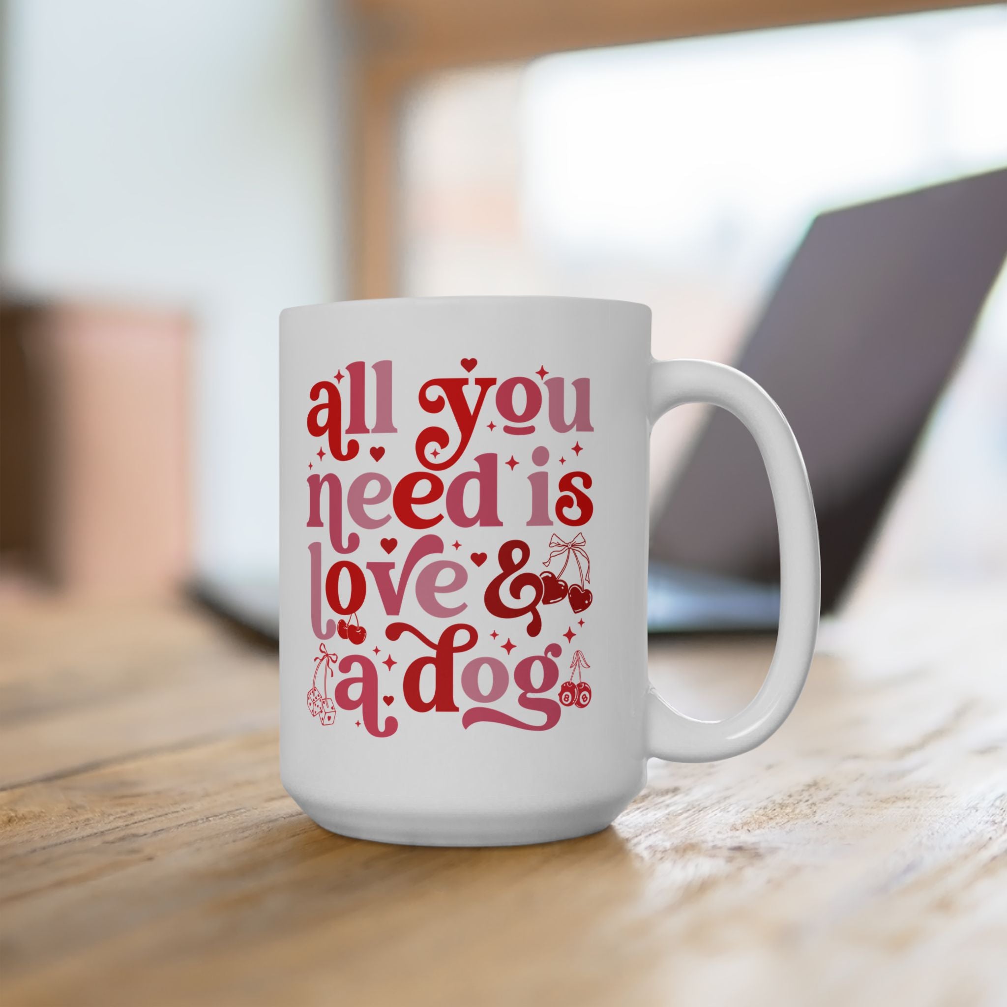 All You Need is Love and a Dog mug, Pet lover gift, Dog Owner mug