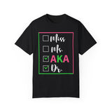 Miss Ms AKA Dr. Shirt, Alpha Kappa Alpha, Aka 1908 Shirt, Sorority Shirt, Aka Sorority Gifts, Alpha Gift, Gift For Student, Doctor Gift