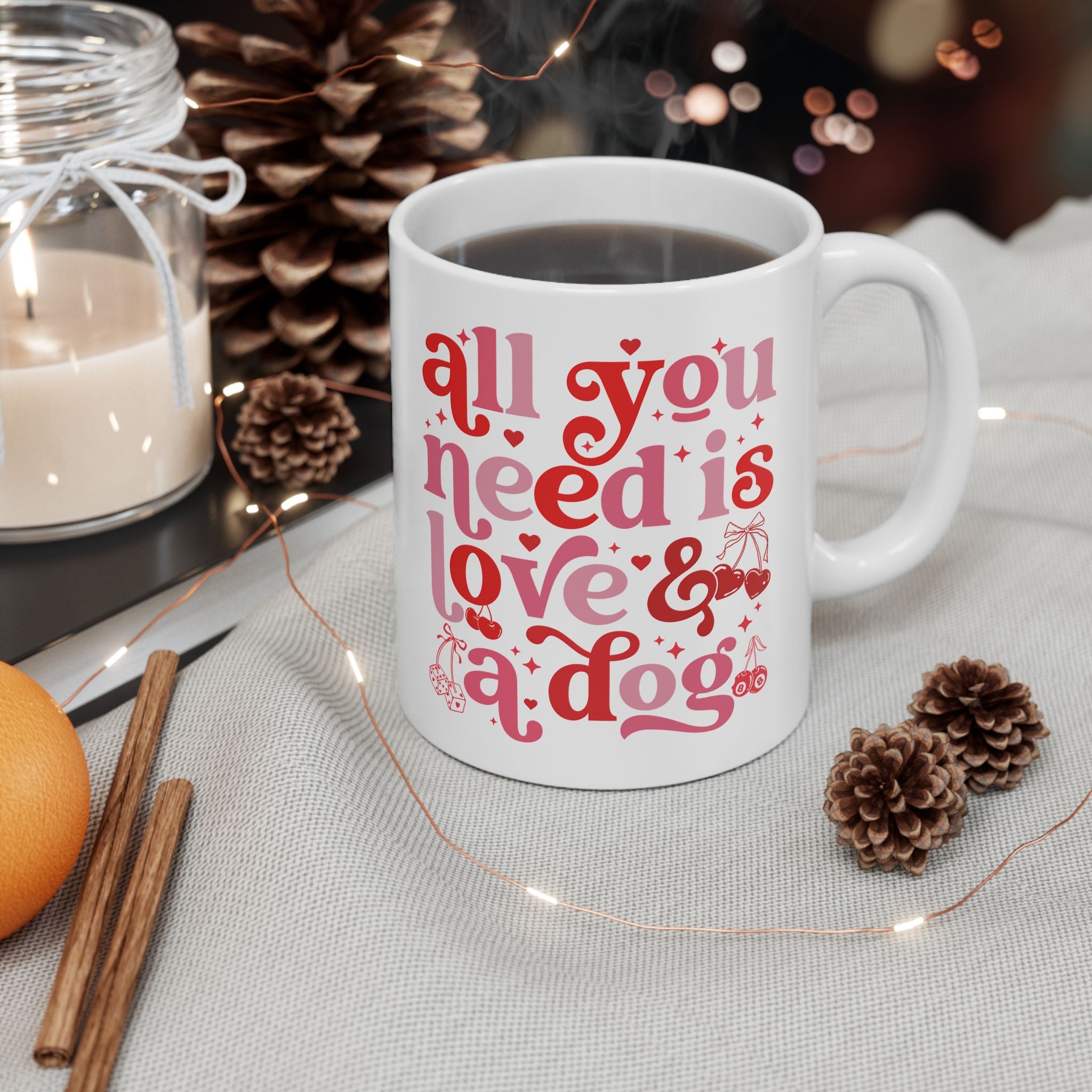 All You Need is Love and a Dog mug, Pet lover gift, Dog Owner mug