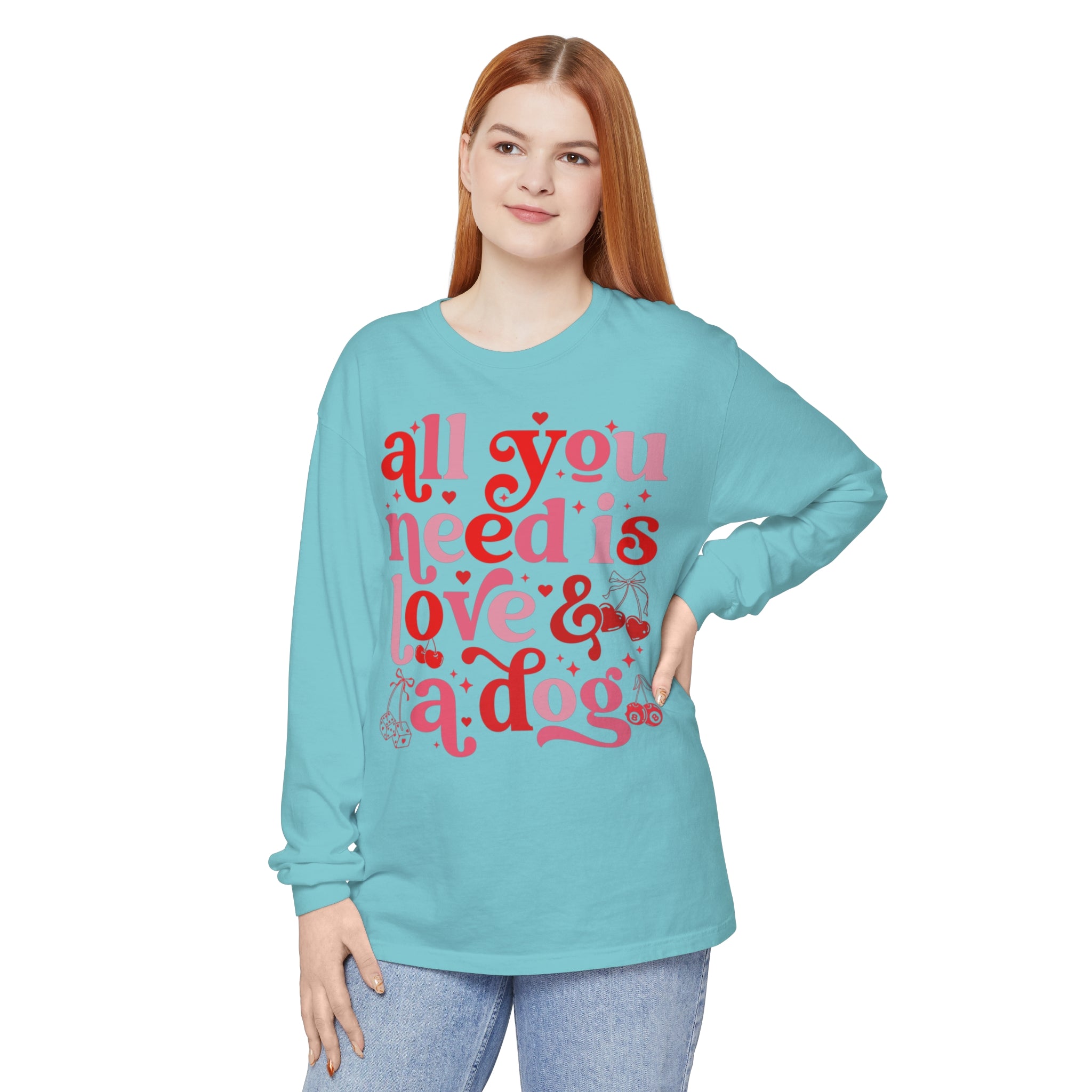 All You Need Is Love and a Dog Shirt, Long Sleeved Shirt, Dog Lover Shirt, Funny Dog Shirt, Pet Lover Gift