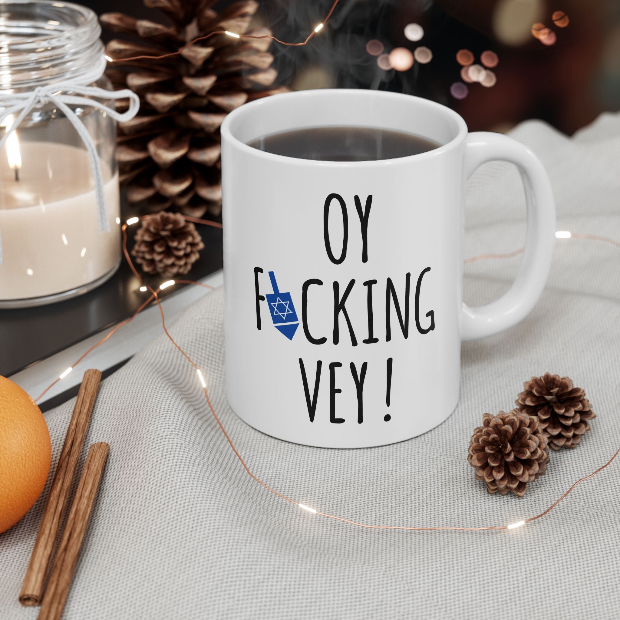 Hanukkah Mug, Oy Fucking Vey , Funny Holiday Mug, Hanukkah Coffee Cup, Jewish Gifts, Jewish Mug