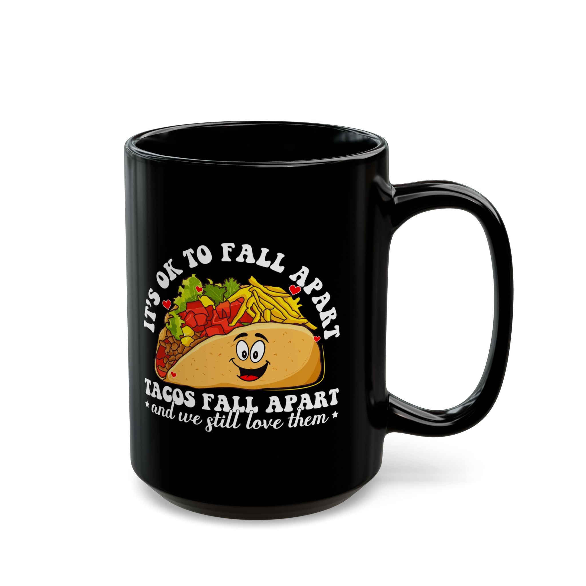 It's ok to fall apart taco Mug, Diversely Human, Mental Health Mug, Awareness Mug, Taco Mug