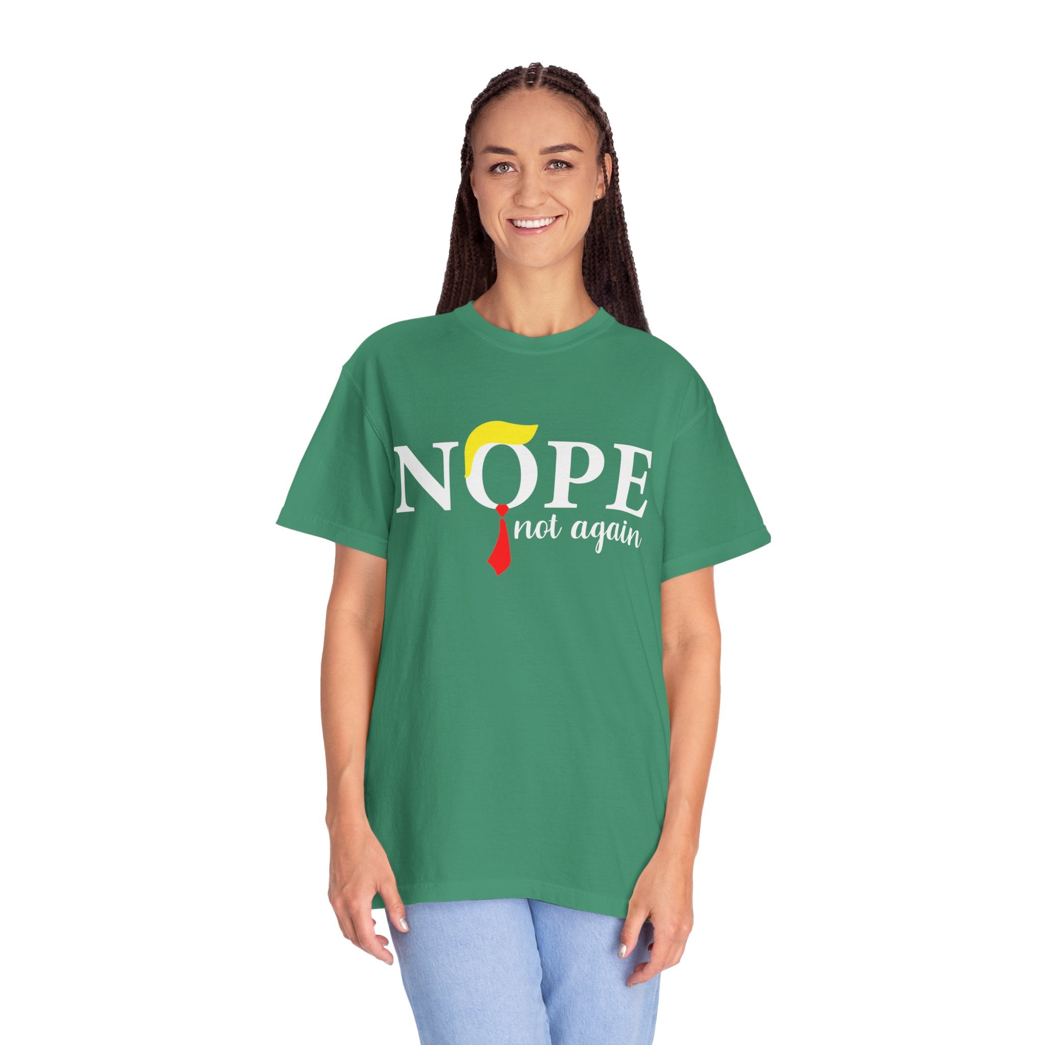 Nope Not Again T-Shirt, Anti-Trump Political T-Shirt, Funny Anti Trump Shirts, Nope Tee, Birthday Gift İdeas For Husband