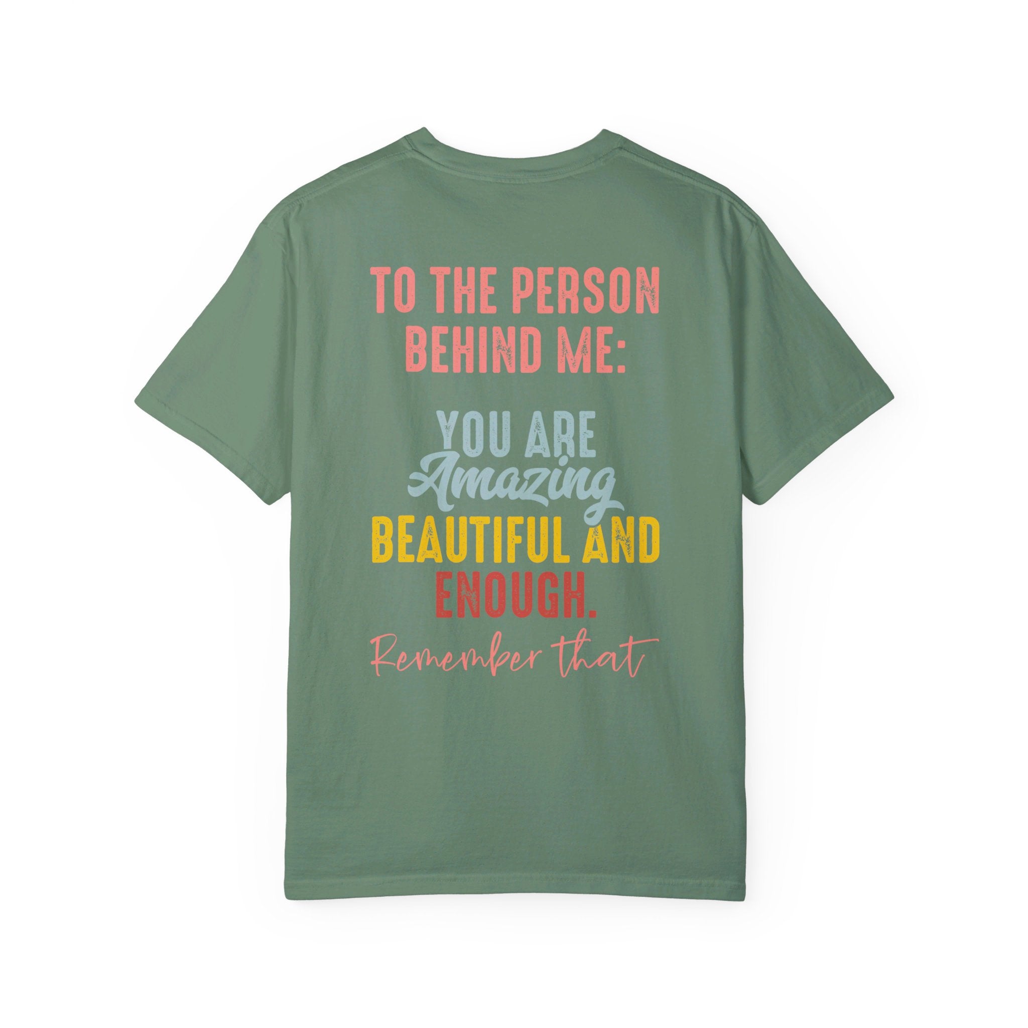 Two Sided You Matter Shirt, The Person Behind Me Shirt, You're Amazing Beautiful And Enough Shirt, Mental Health Shirt, Women Equality Day Tee