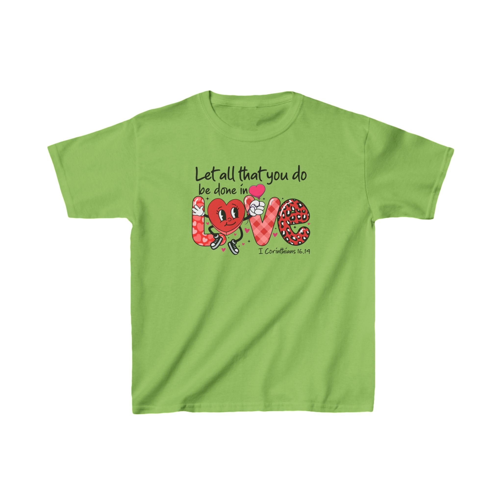 Let All That You Do Be Done In Love Kids Shirt, Love Heart Shirt, Love Bible Verse Shirt, Christian Women Shirt, Trending Faith Shirt, Religious Outfit