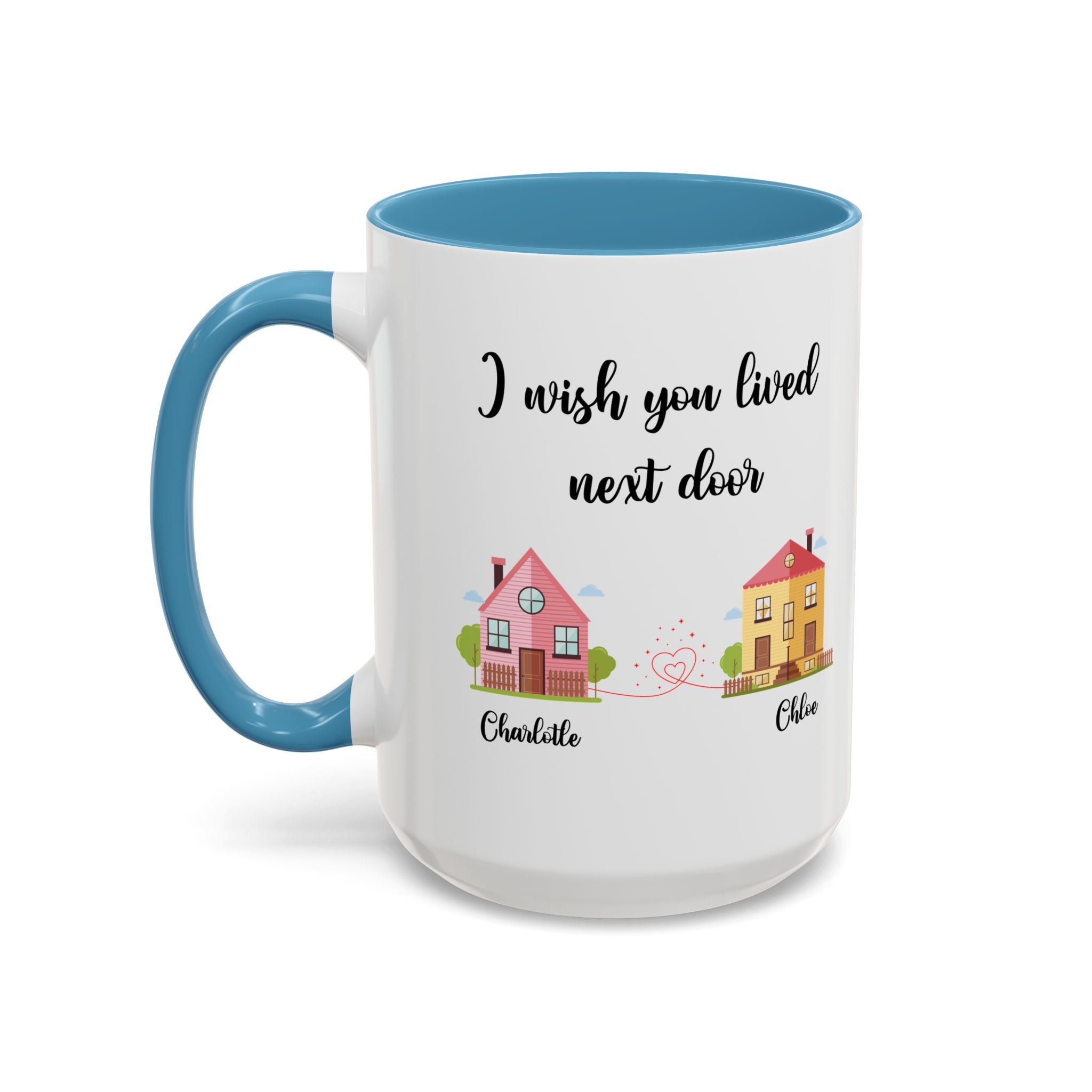 I Wish You Lived Next Door Mug, Bestie Coffee Mug, Long Distance Mug, Moving Away Mug, Best Friend Christmas, Bestie Birthday Gift, Bff Mug