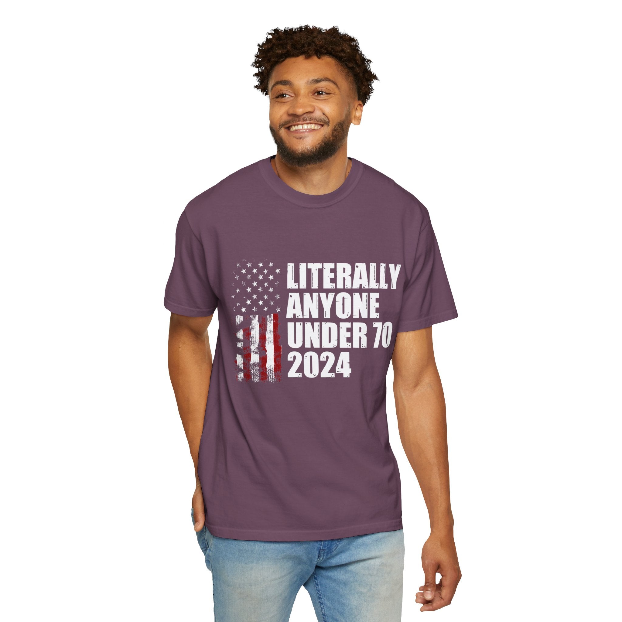 Literally Anyone Under 70 Shirt, 2024 Election Tee, Funny President Election Shirt, Vote Shirt, Voting Shirt, Political Shirt, Political Tee