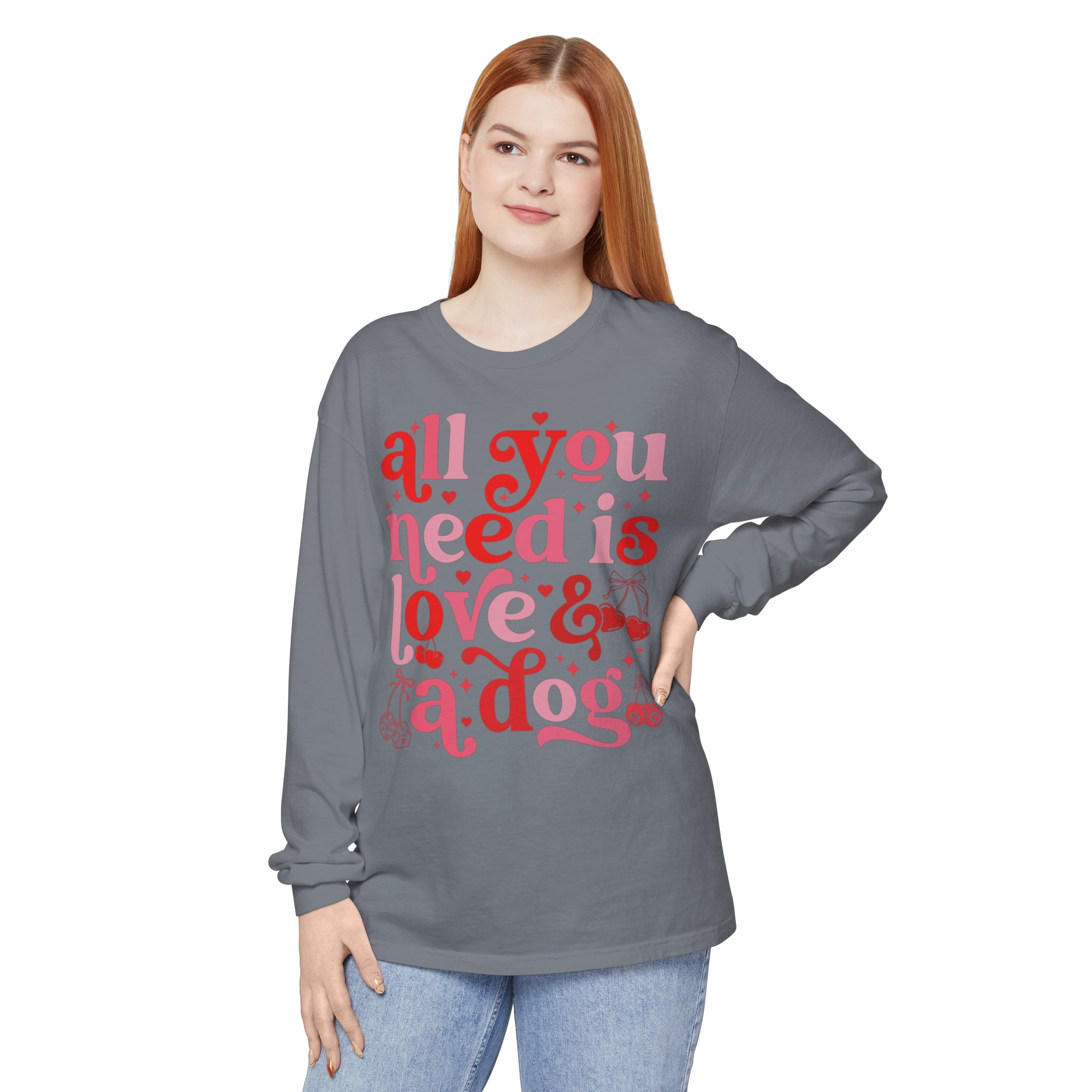 All You Need Is Love and a Dog Shirt, Long Sleeved Shirt, Dog Lover Shirt, Funny Dog Shirt, Pet Lover Gift