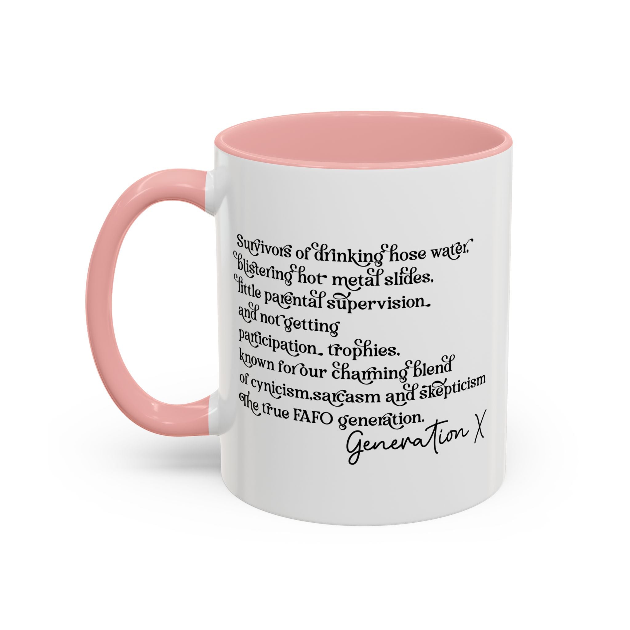 Gen X Raised on Hose Water and Neglect, Generation X, Gen X Gift, Gen X Mug, Funny Gen X Mug, Coffee Mug Cup, Coffee Mug Gift