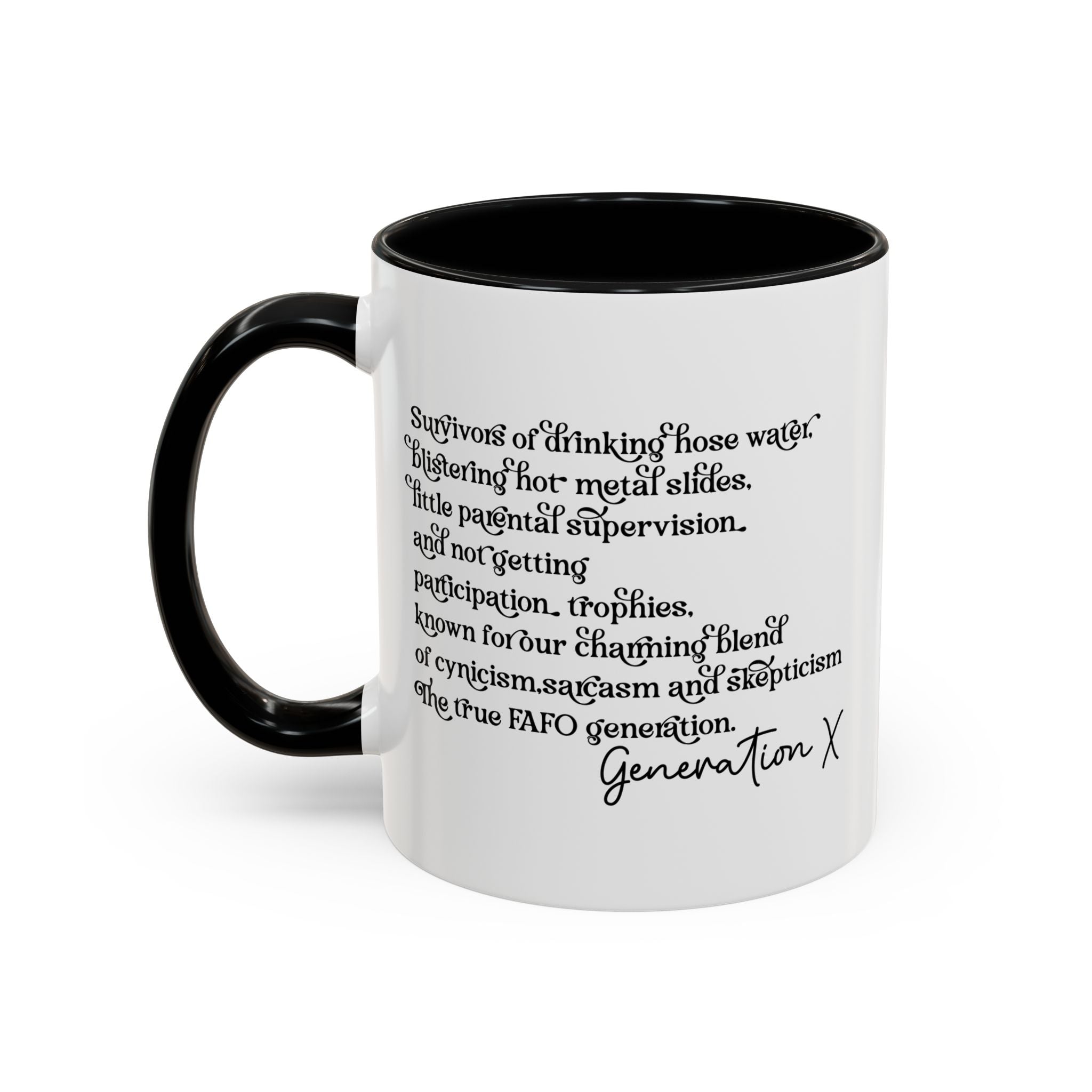 Gen X Raised on Hose Water and Neglect, Generation X, Gen X Gift, Gen X Mug, Funny Gen X Mug, Coffee Mug Cup, Coffee Mug Gift