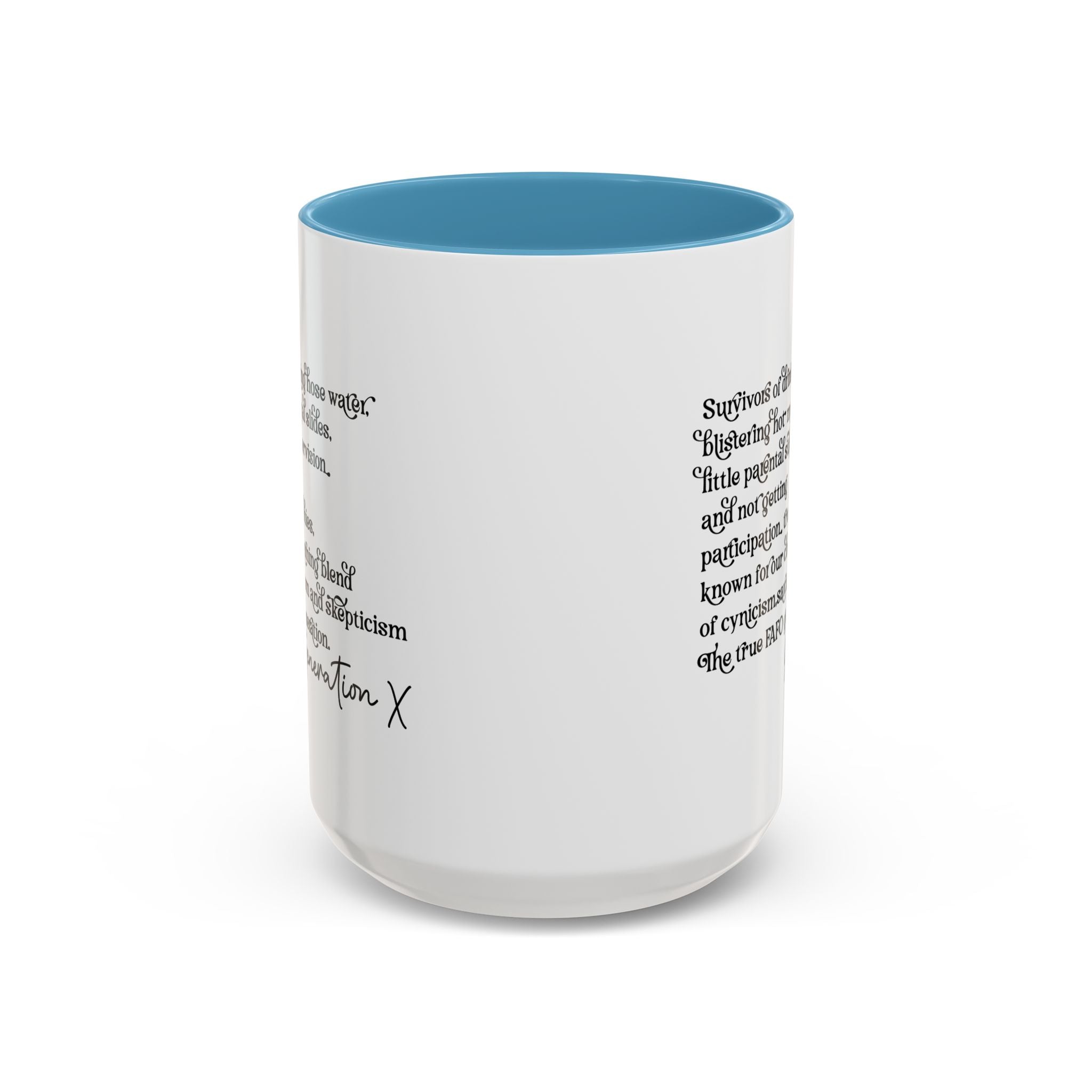 Gen X Raised on Hose Water and Neglect, Generation X, Gen X Gift, Gen X Mug, Funny Gen X Mug, Coffee Mug Cup, Coffee Mug Gift