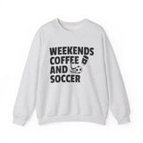 Weekends Coffee Soccer Sweatshirt, Soccer Sweatshirt, Soccer Mom Sweater, Game Day Sweatshirt, Soccer Gift, Soccer Shirt