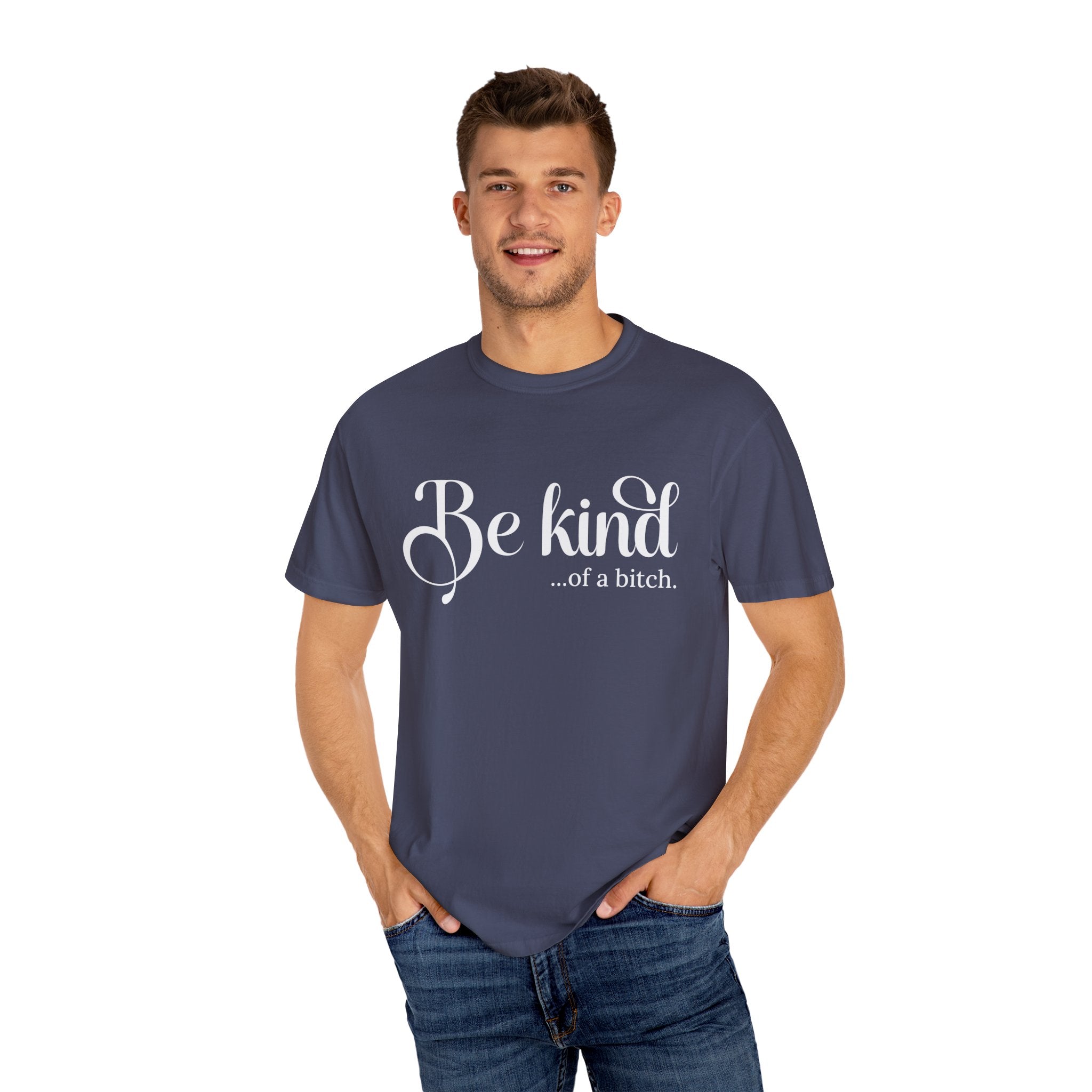 Be Kind of a Bitch Shirt, Funny Sweatshirt, Funny Gift Sarcastic Shirt, Be Kind Sweater, Woman Crewneck Funny Quote Tee, Unisex Funny Shirt