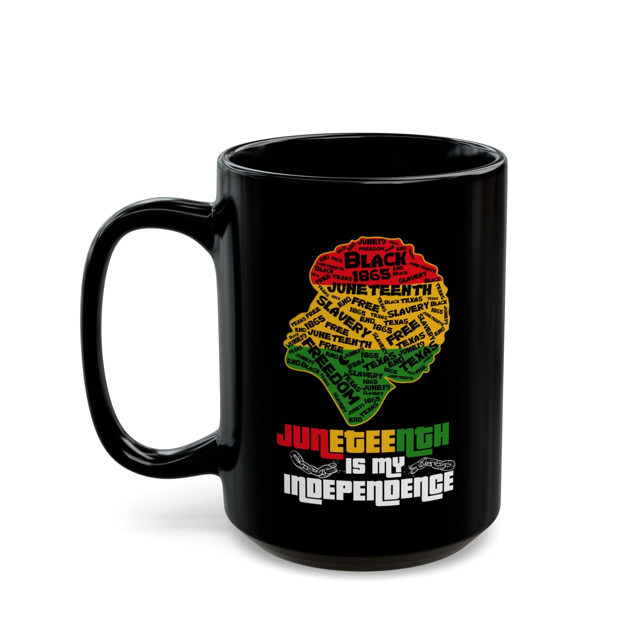 Juneteenth Independence Day Coffee Mug, Juneteenth celebration coffee Cup, Confident Queen Celebration Gift, Independent Strong Black Woman