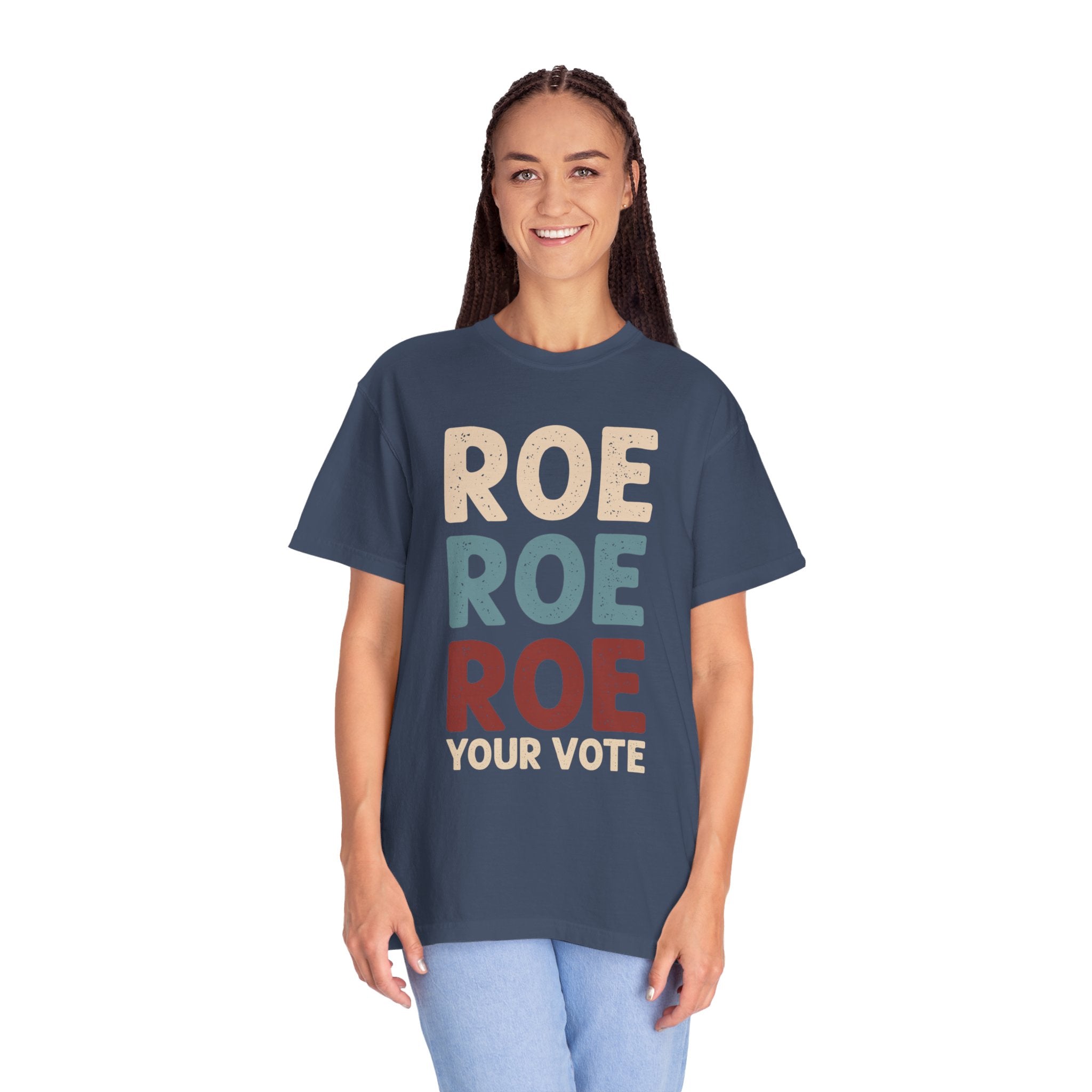 Roe Roe Roe Your Vote Shirt, Vote Ruthless, Protest Equality Tee, Human Rights Tee, Activist Clothing, Roe Tee, Election Shirt, Women Rights