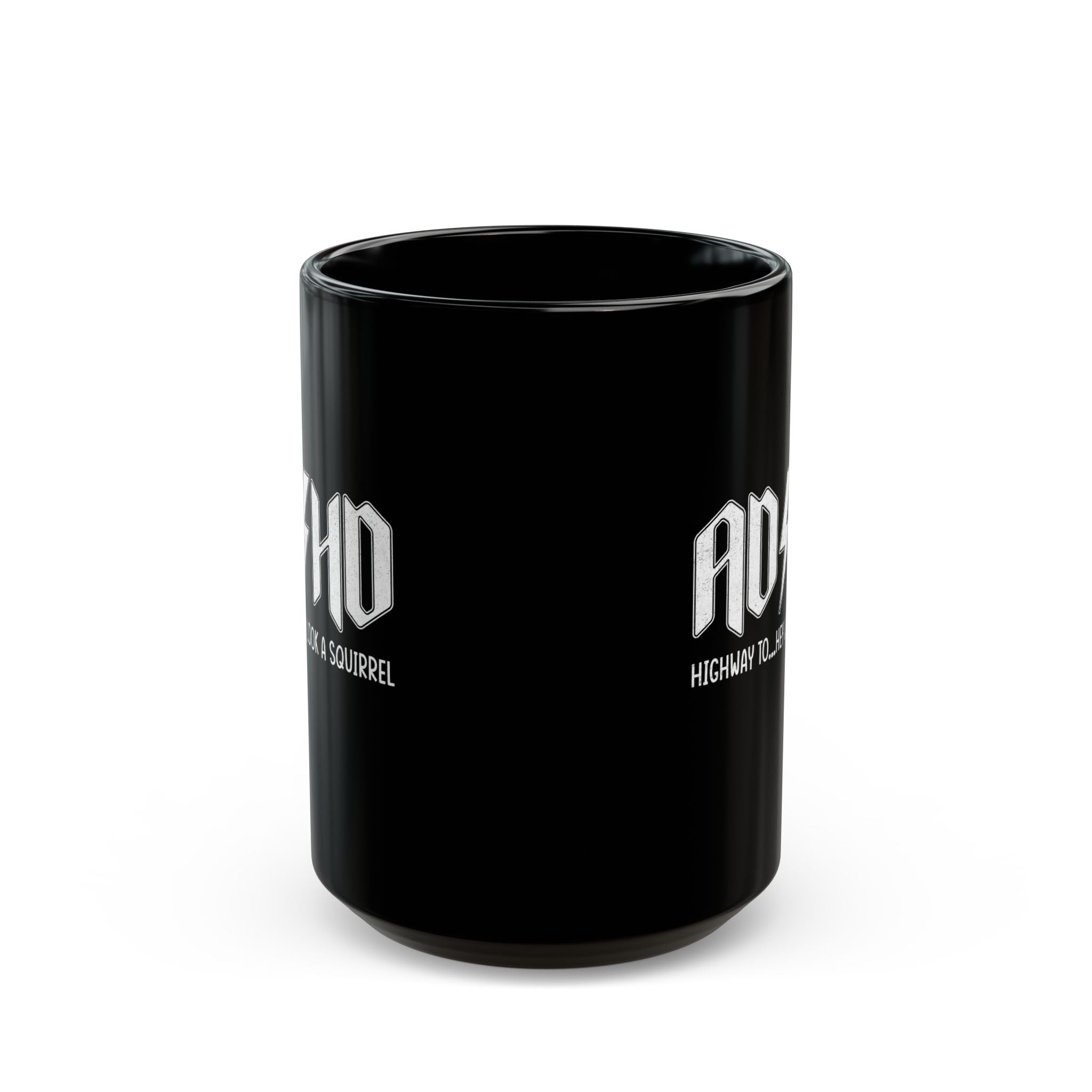 ADHD Highway to Hey Look a Squirrel Mug, ADHD Coffee Mug, Neurodiversity Mug, ADHD Highway to, ADHD Squirrel Mug, Inclusion Mug