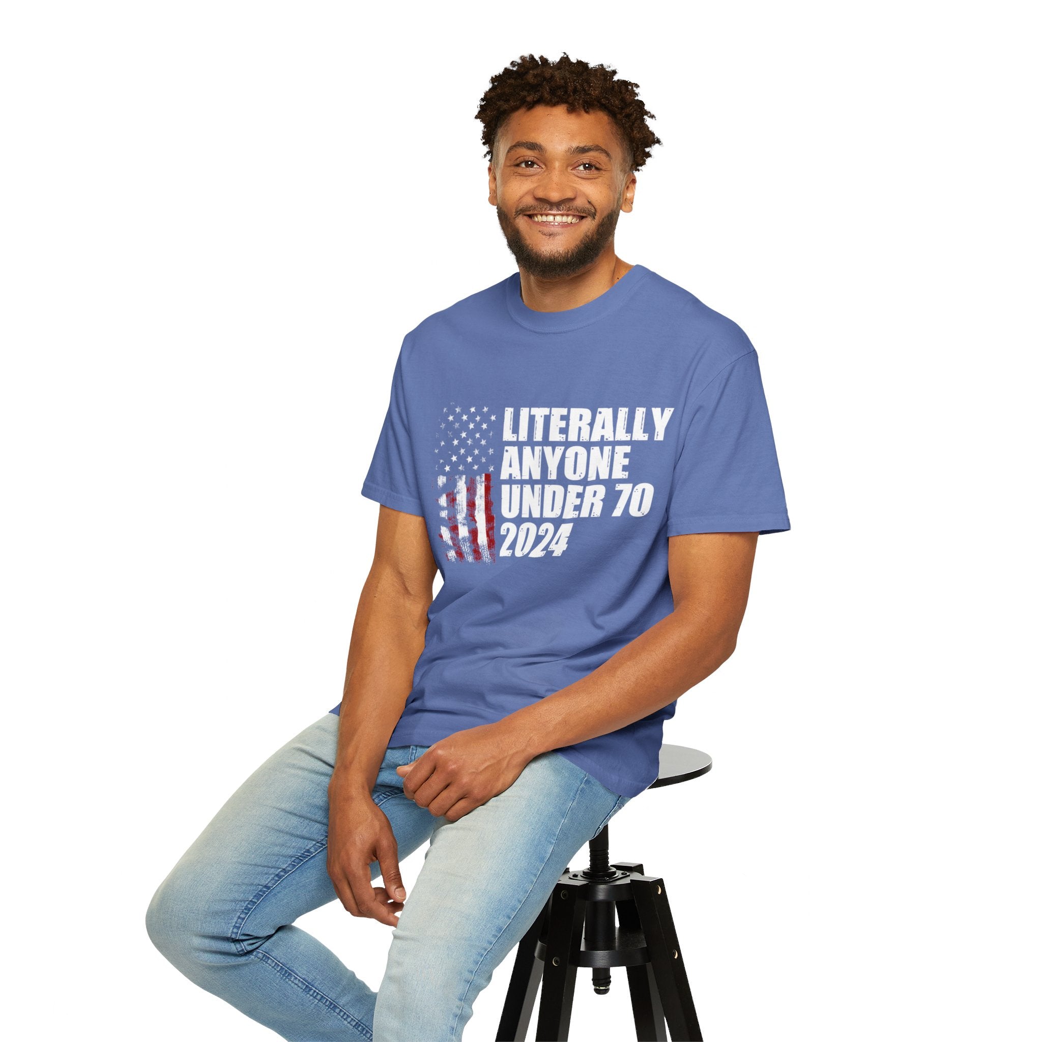 Literally Anyone Under 70 Shirt, 2024 Election Tee, Funny President Election Shirt, Vote Shirt, Voting Shirt, Political Shirt, Political Tee
