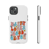 Happy Looks Good on You Phone Case, Mental Health Phone Case, Inspirational Phone Case, Therapist Gift, Depression Phone Case, iPhone, Google Pixel & Samsung Galaxy