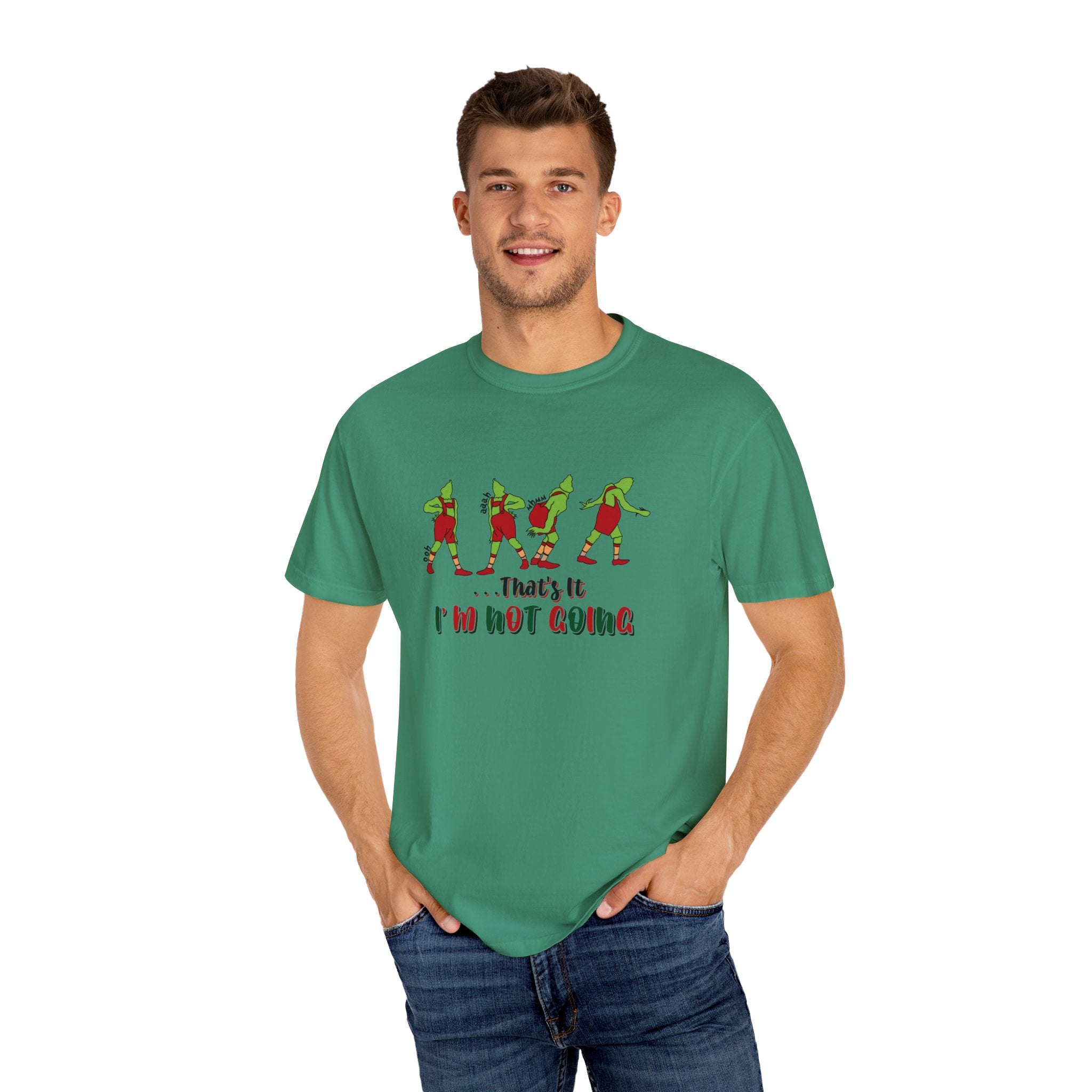 That's It I'm Not Going Shirt, That is it I am not going T-shirt, Christmas T Shirt, Cute Christmas Tee, Cute Christmas Shirt, Christmas Gift