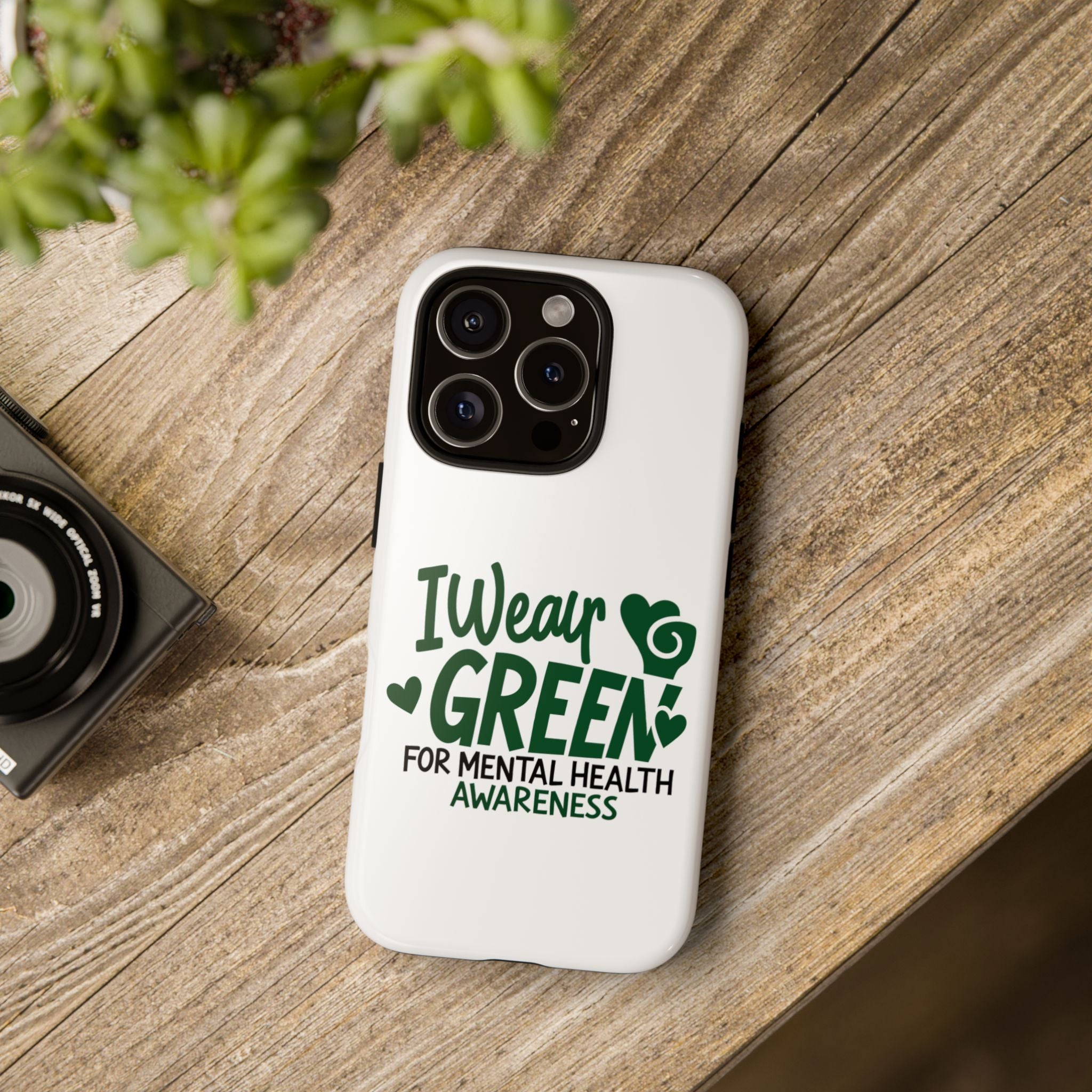 I Wear Green For Mental Health Awareness Phone Cases, Mental Health Matters Phone Case, Inspirational Phone Case, Motivational Phone Case, iPhone, Google Pixel & Samsung Galaxy