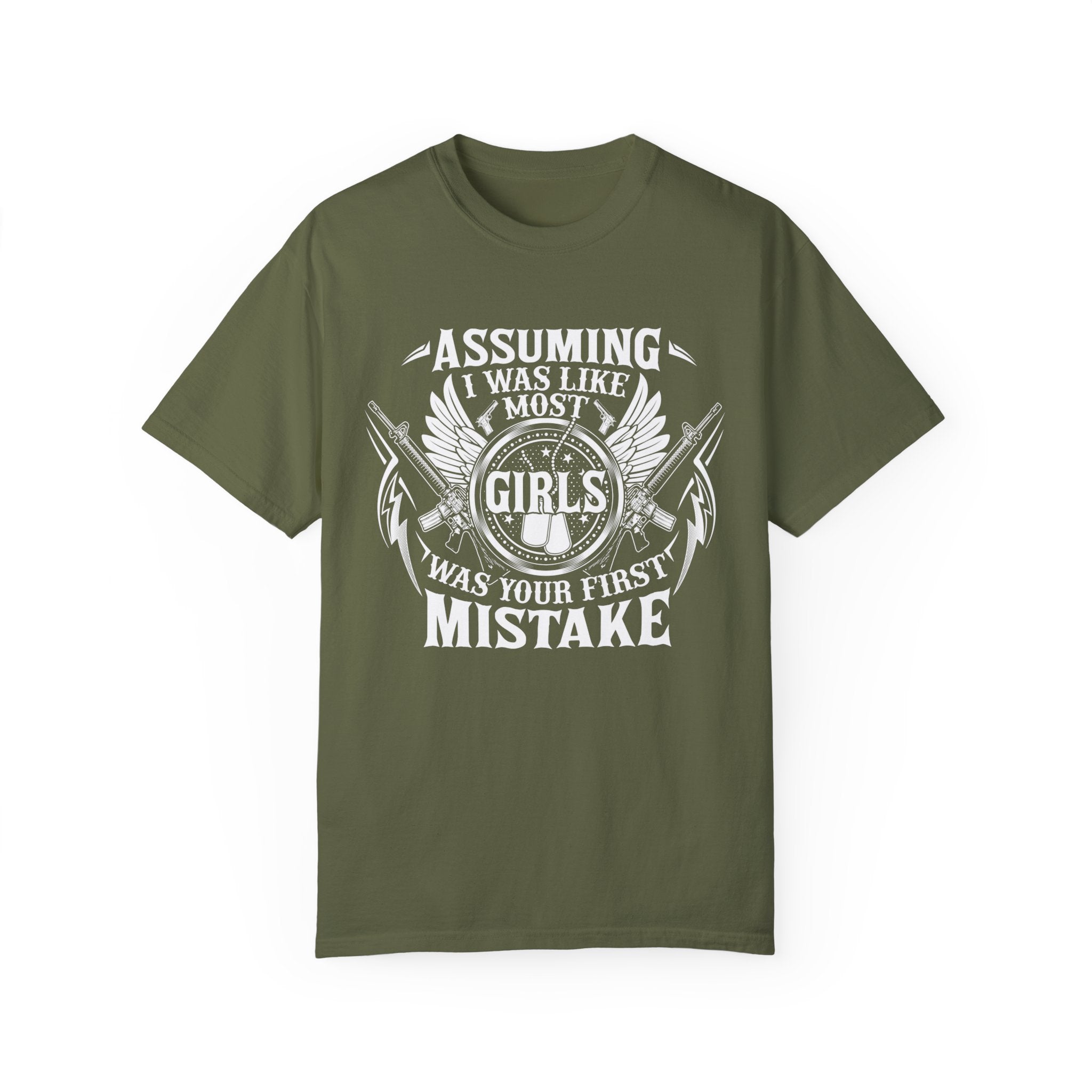 Assuming I Was Like Most Women Was Your First Mistake Shirt, Gun Lover TShirt, Funny Women Shirt, Military Mom T Shirt, Sarcastic T-Shirt