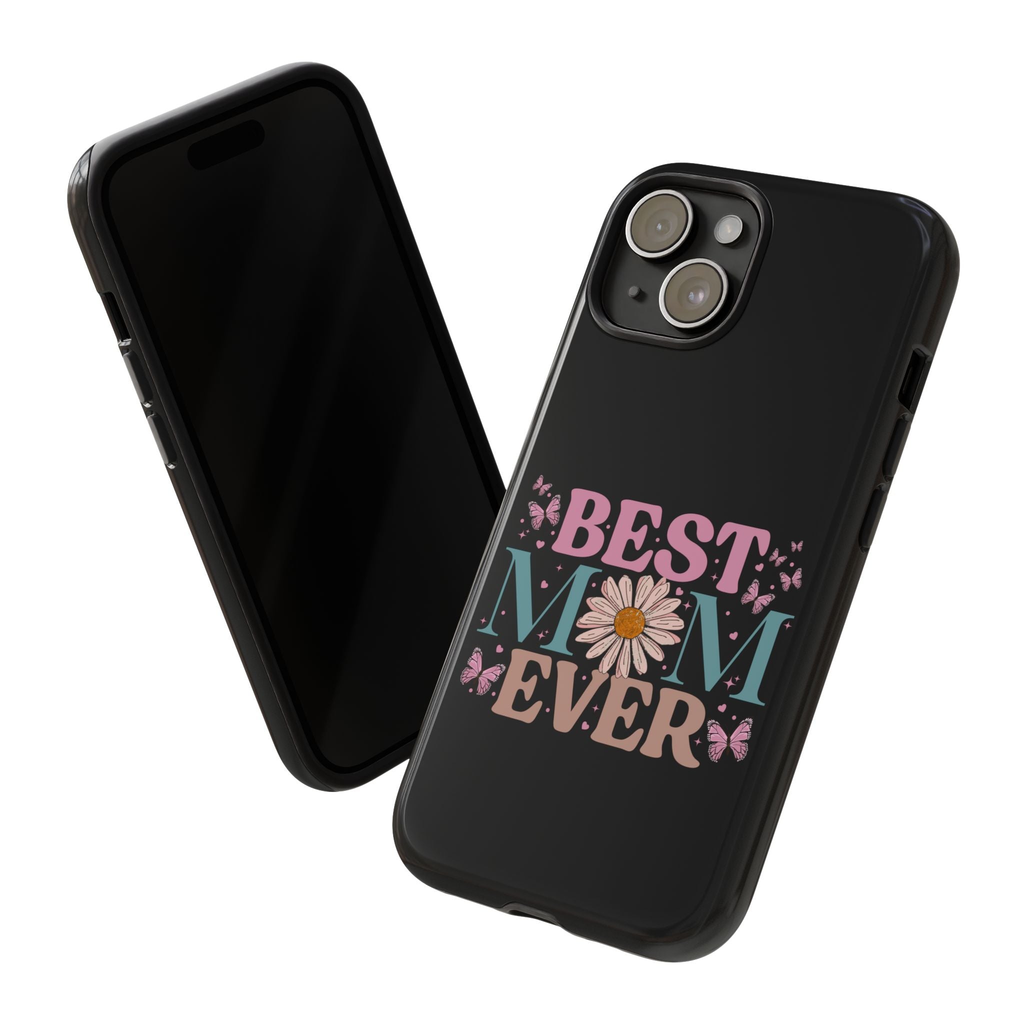 Best Mom Ever Phone Case, Mom Phone Case, Christmas Gift For Mum, Mother's Day Gifts For Mom, Custom Mom Phone Case For Iphone, Samsung, Google Pixel