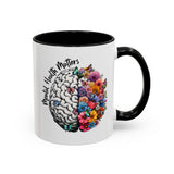 Mental Health Matters, Mental Health Coffee Mug, School Psychologist Mug, Inspirational Gift, Mental Health Awareness Mug, Floral Brain Mug