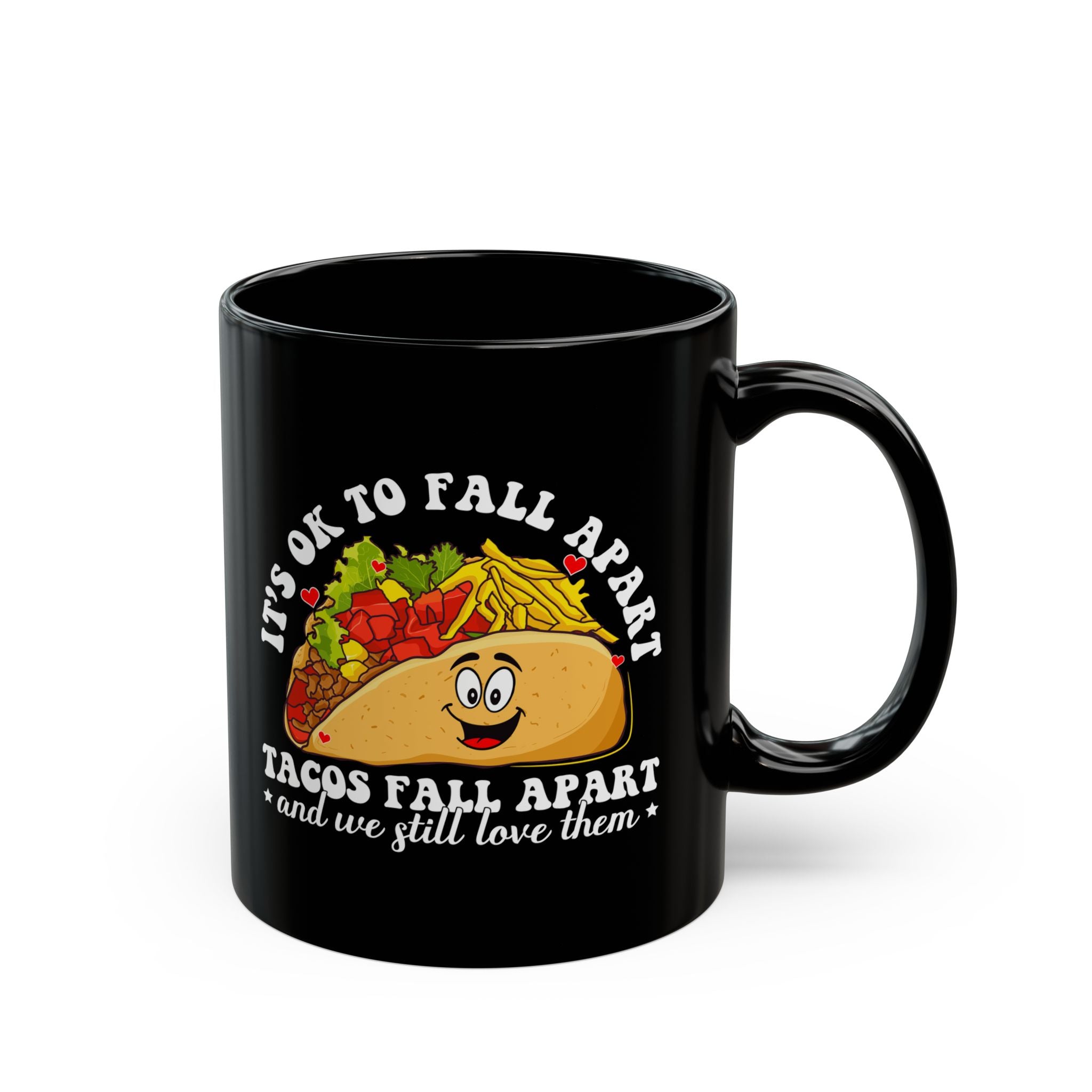 It's ok to fall apart taco Mug, Diversely Human, Mental Health Mug, Awareness Mug, Taco Mug