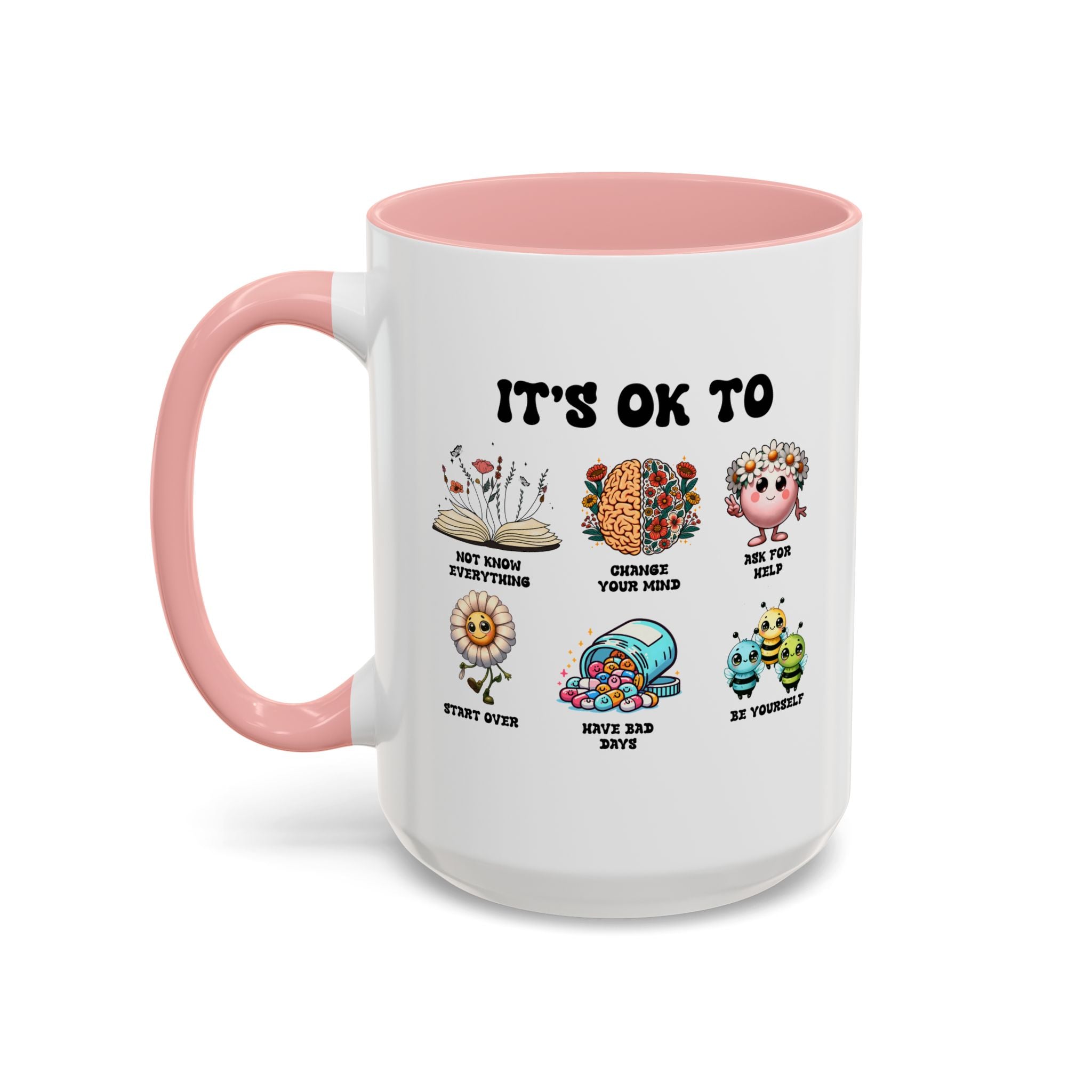 Teacher Coffee Mug, Mental Health Mug, Feeling Positive Mug, Diversity, Be Yourself, Therapist School Counselor Mug its ok