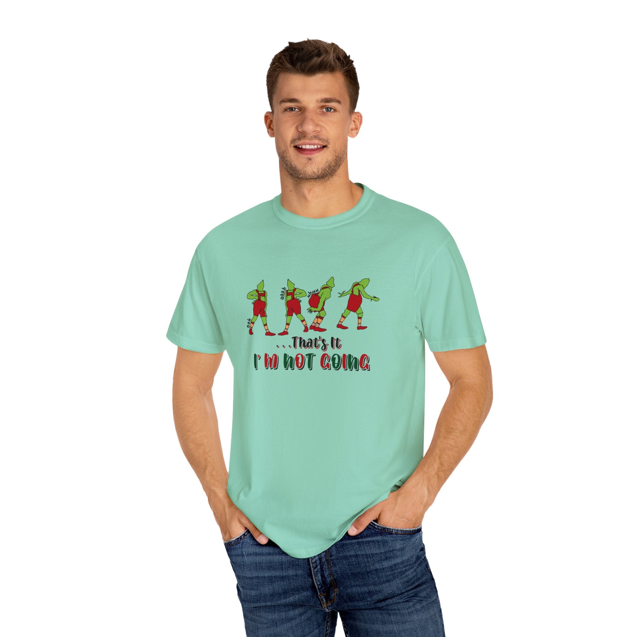 That's It I'm Not Going Shirt, That is it I am not going T-shirt, Christmas T Shirt, Cute Christmas Tee, Cute Christmas Shirt, Christmas Gift