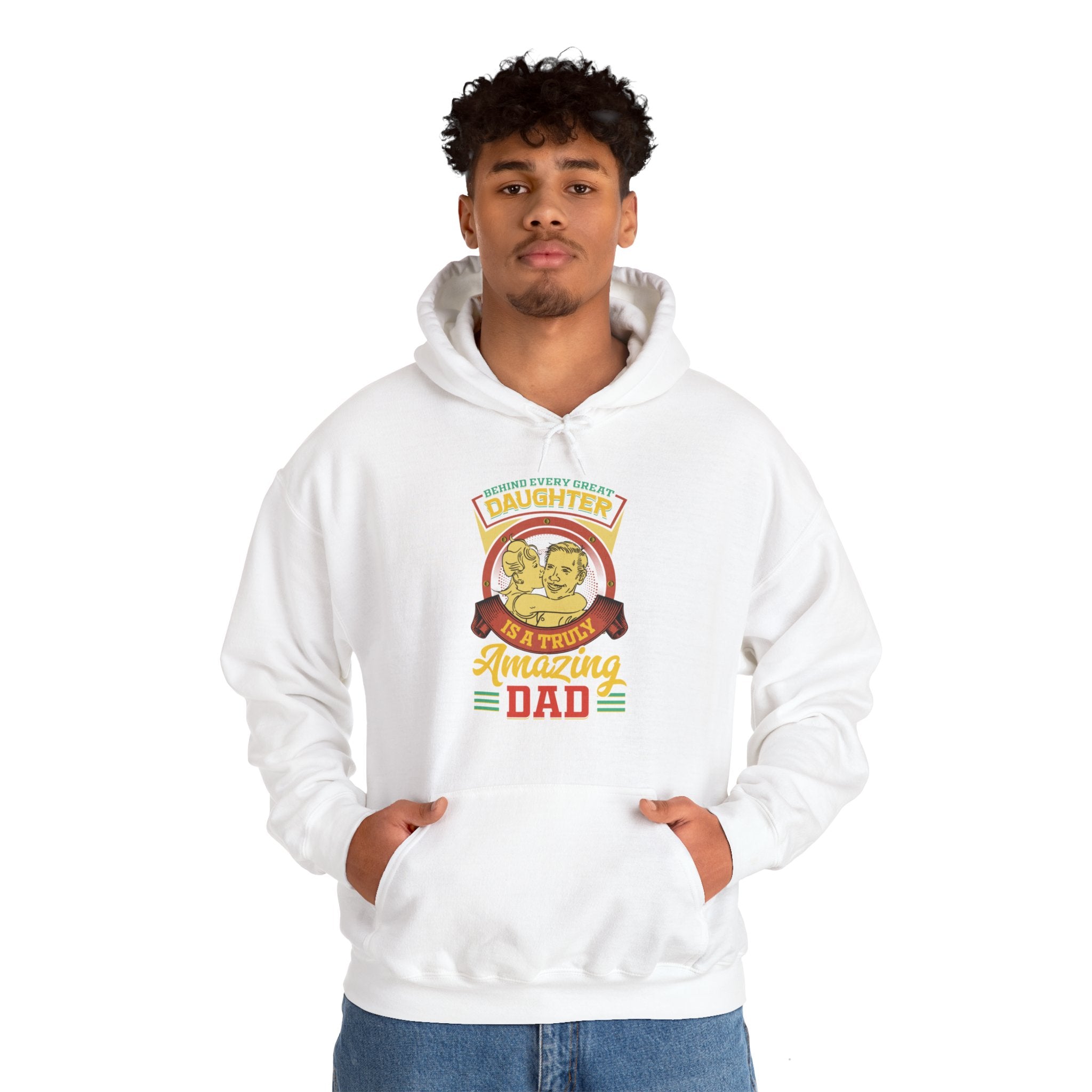 Behind Every Great Daughter Is A Truly Amazing Dad Hoodie, Father's Day Pullover Hoodie, Daughter Dad Sweatshirt