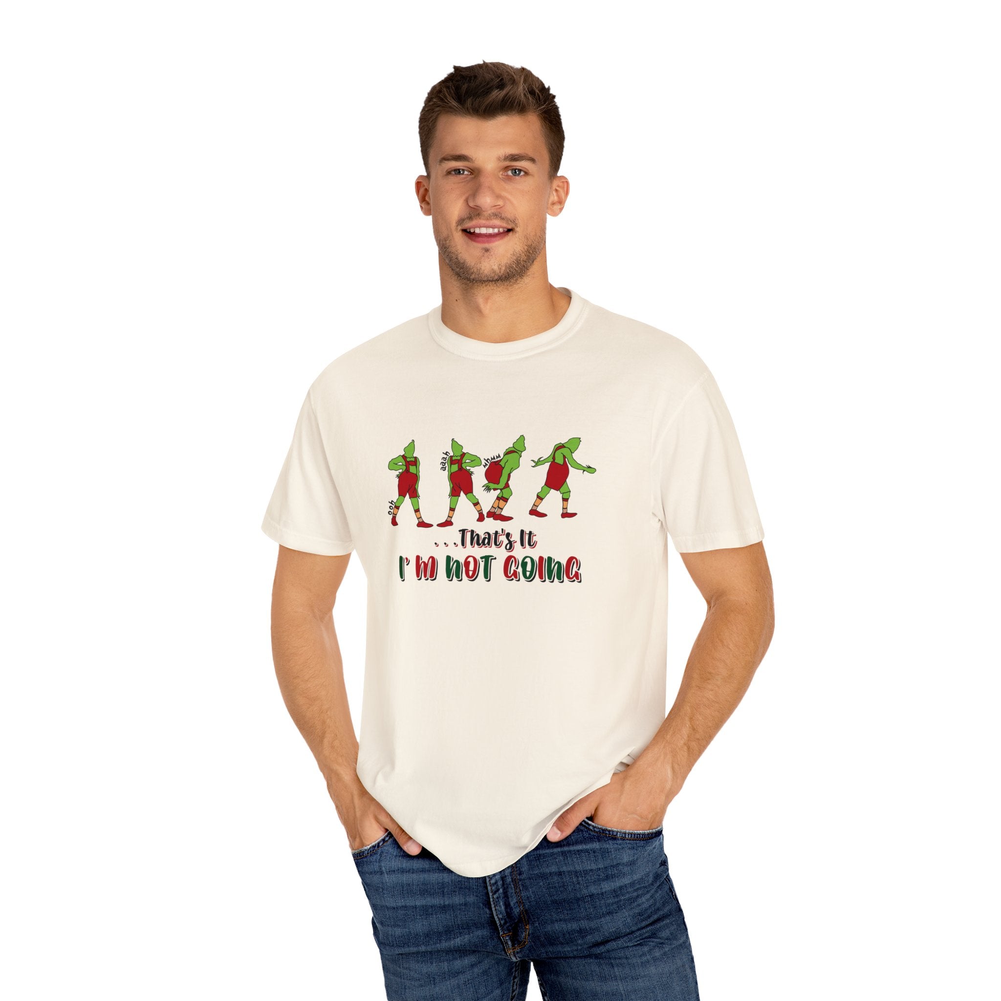 That's It I'm Not Going Shirt, That is it I am not going T-shirt, Christmas T Shirt, Cute Christmas Tee, Cute Christmas Shirt, Christmas Gift