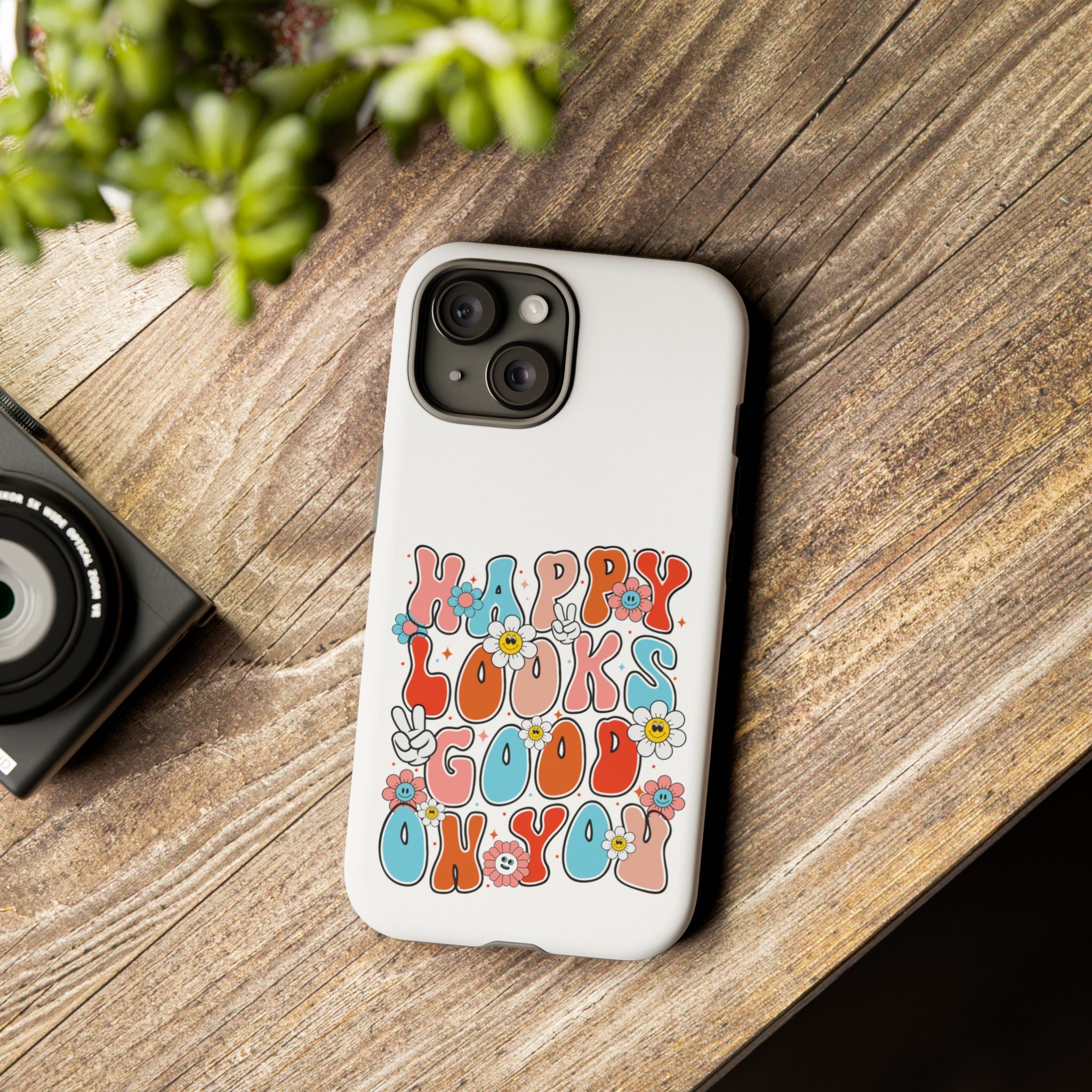 Happy Looks Good on You Phone Case, Mental Health Phone Case, Inspirational Phone Case, Therapist Gift, Depression Phone Case, iPhone, Google Pixel & Samsung Galaxy