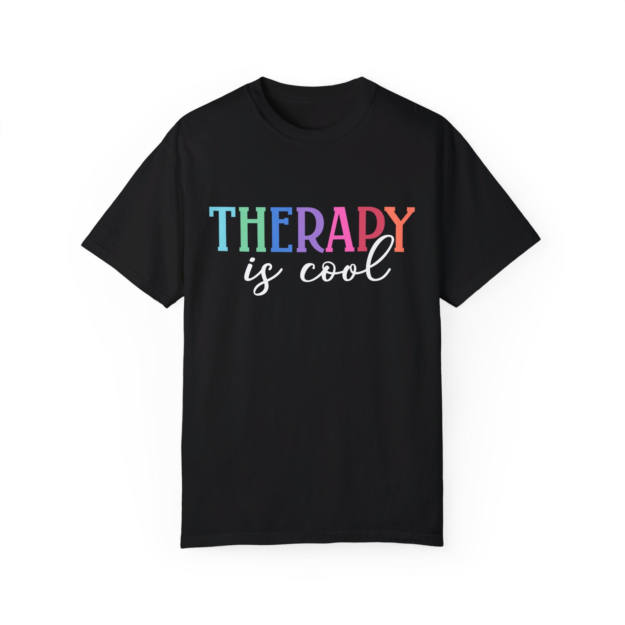 Therapy is Cool Shirt, Mental Health Matters, Gift for Therapist, Anxiety Shirt, School Psychologist Shirt