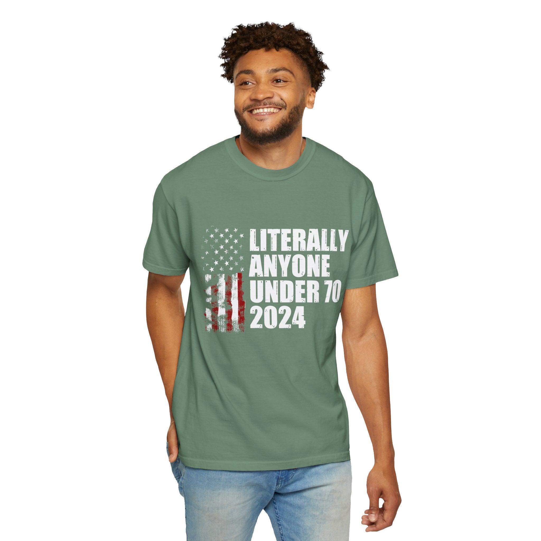 Literally Anyone Under 70 Shirt, 2024 Election Tee, Funny President Election Shirt, Vote Shirt, Voting Shirt, Political Shirt, Political Tee